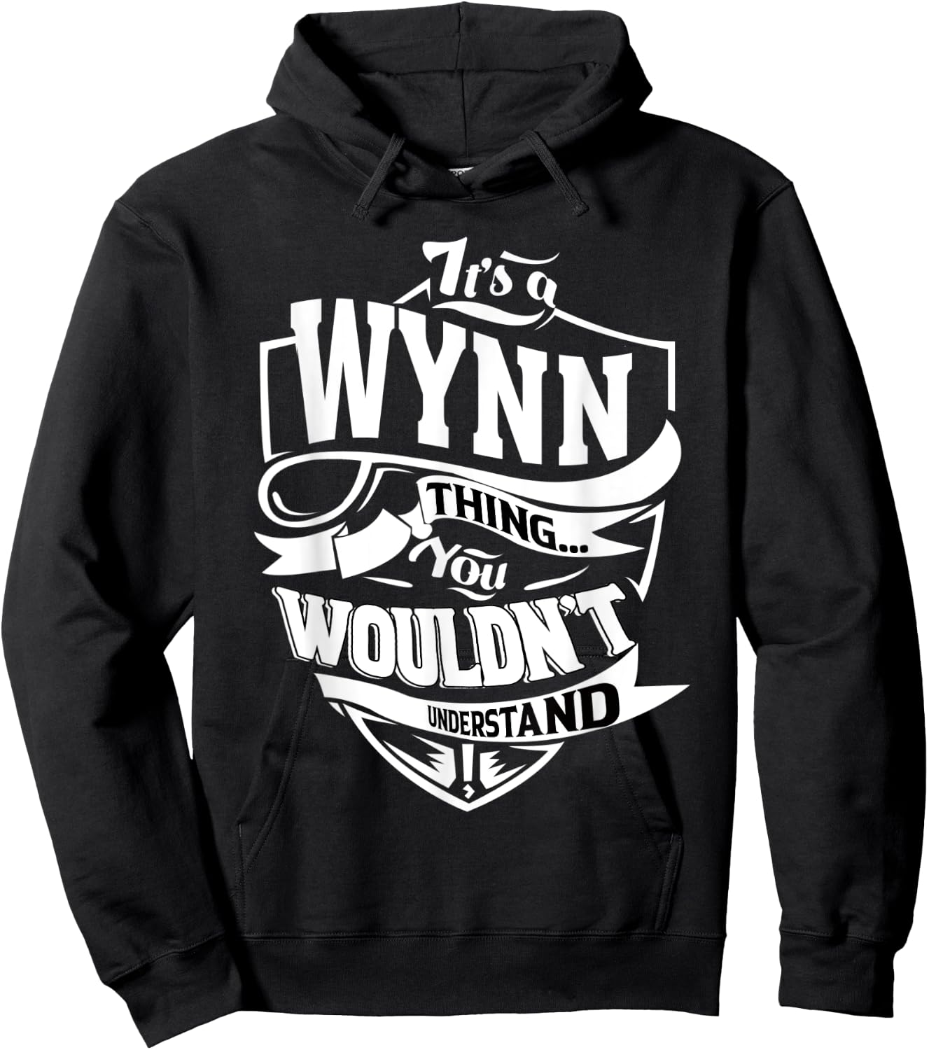 It's a WYNN Thing Gifts Hoodie - Hoodie | Black