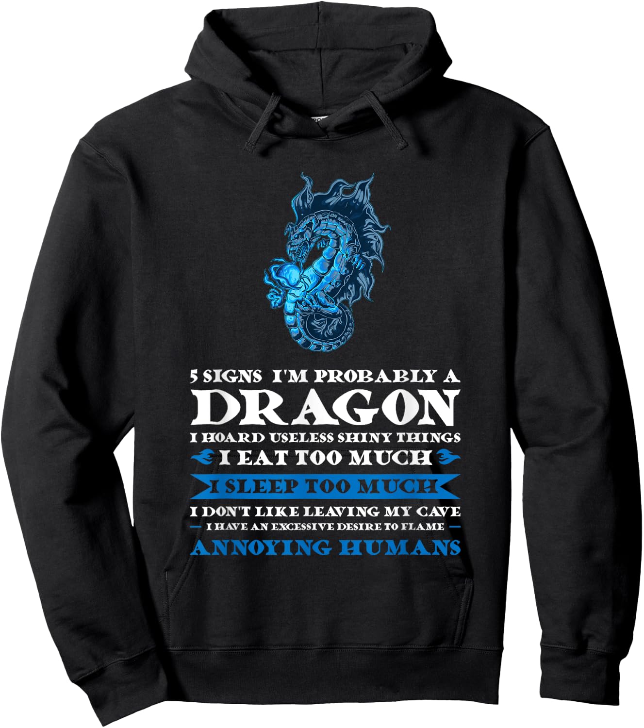 5 Signs I'm Probably A Dragon Fire Dragon Hoodie - Hoodie | Black