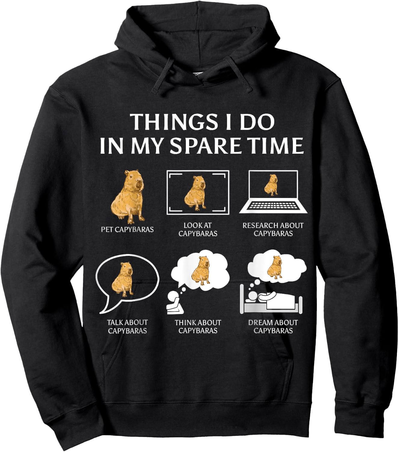 Capybara Funny Capibara Rodent Things I Do In My Spare Time Hoodie - Hoodie | Black