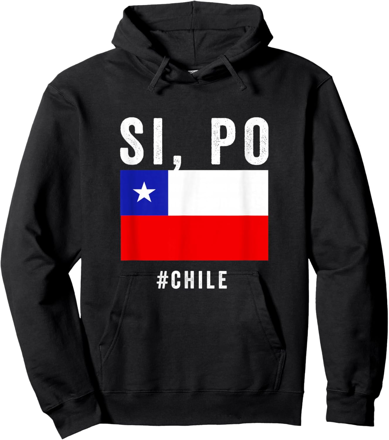 Chile Chilean Flag Pride Chileno Camiseta Si Po Slang Jergas Hoodie - Hoodie | Black