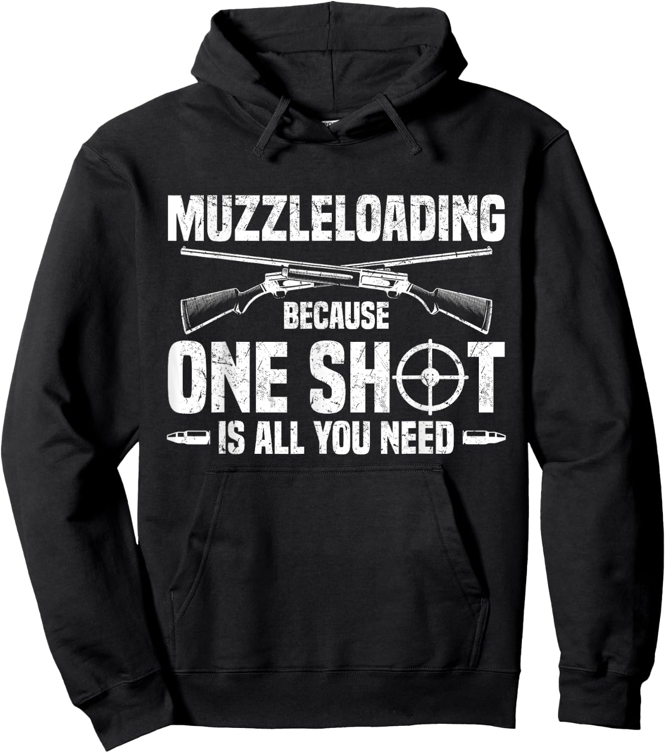 One Shot Is All You Need - Flintlock Muzzleloader Hoodie - Hoodie | Black