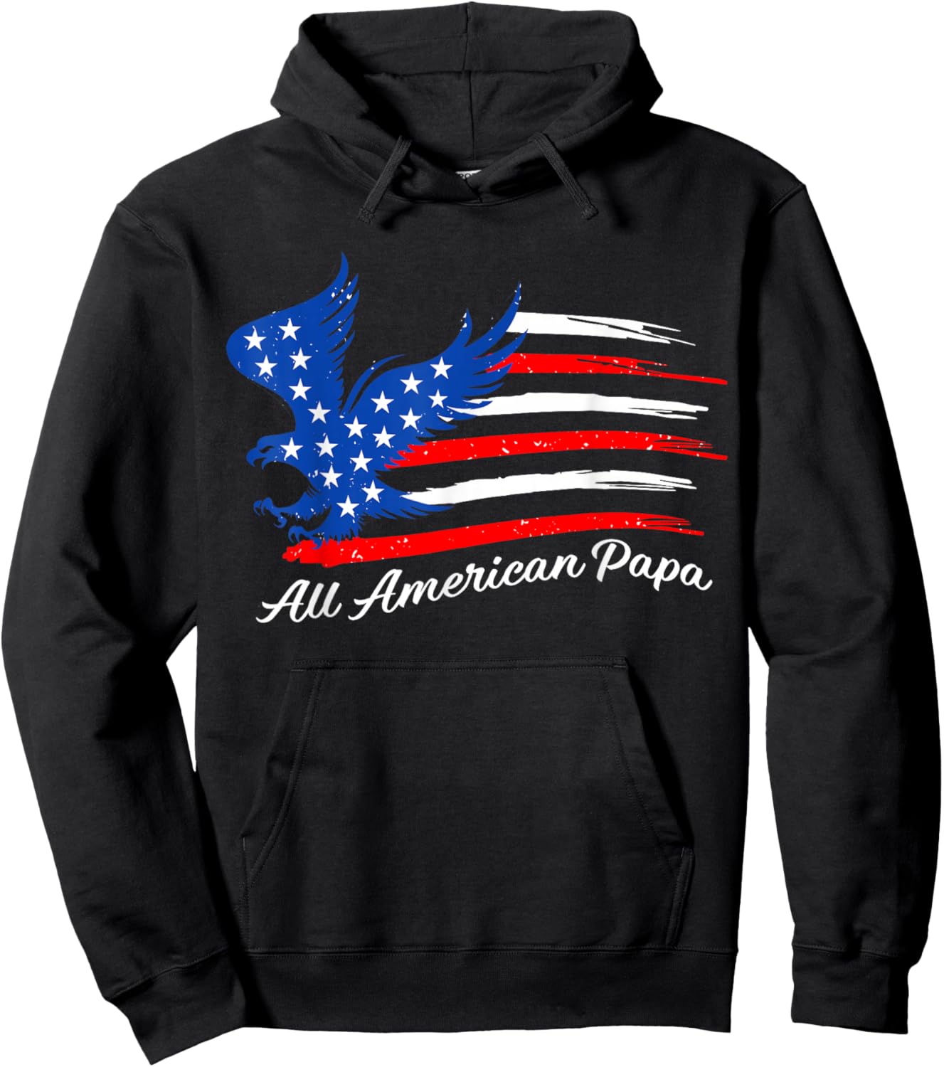 All American Papa 4th of July American Eagle Flag Patriotic Hoodie - Hoodie | Black