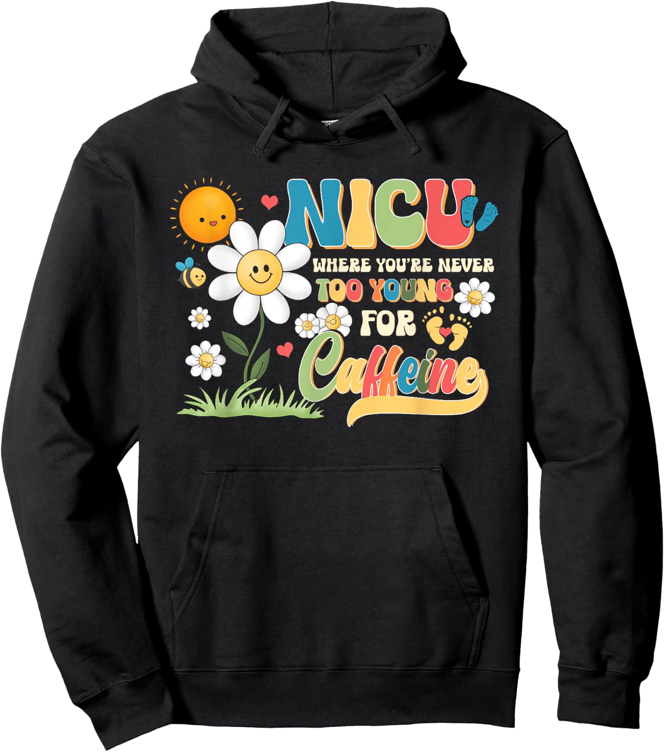 NICU Nurse Caffeine Neonatal Intensive Care Unit Nursing Hoodie - Hoodie | Black