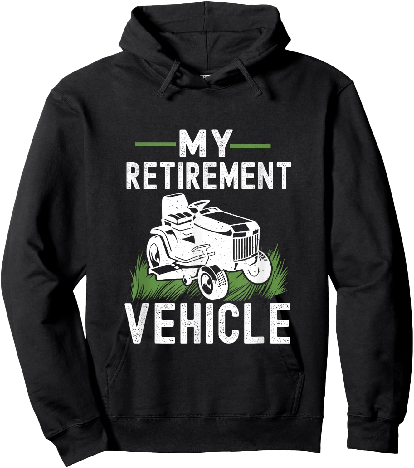 My Retirement Vehicle Funny Lawn Mower Hoodie - Hoodie | Black