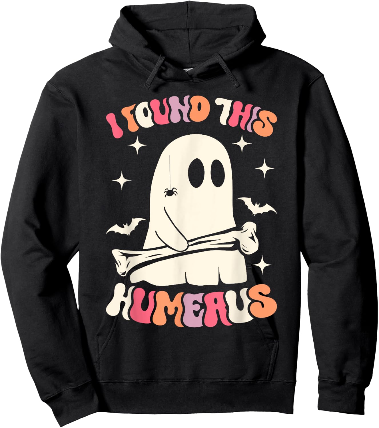 I Found This Humerus Funny Ghost Spooky Season Halloween Hoodie - Hoodie | Black