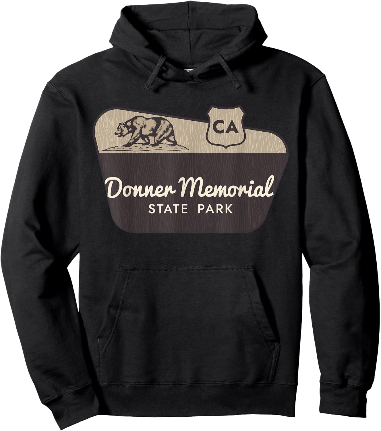 Donner Memorial State Park California Welcome Sign Vacation Hoodie - Hoodie | Black