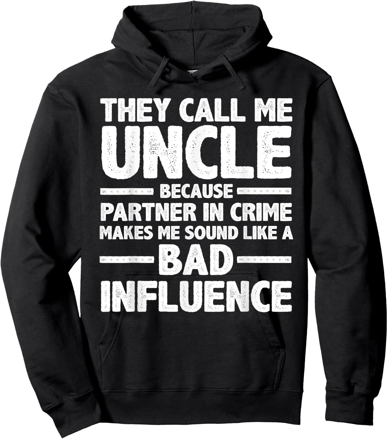 Funny Uncle Design For Uncle Men Uncle Partner In Crime Hoodie - Hoodie | Black