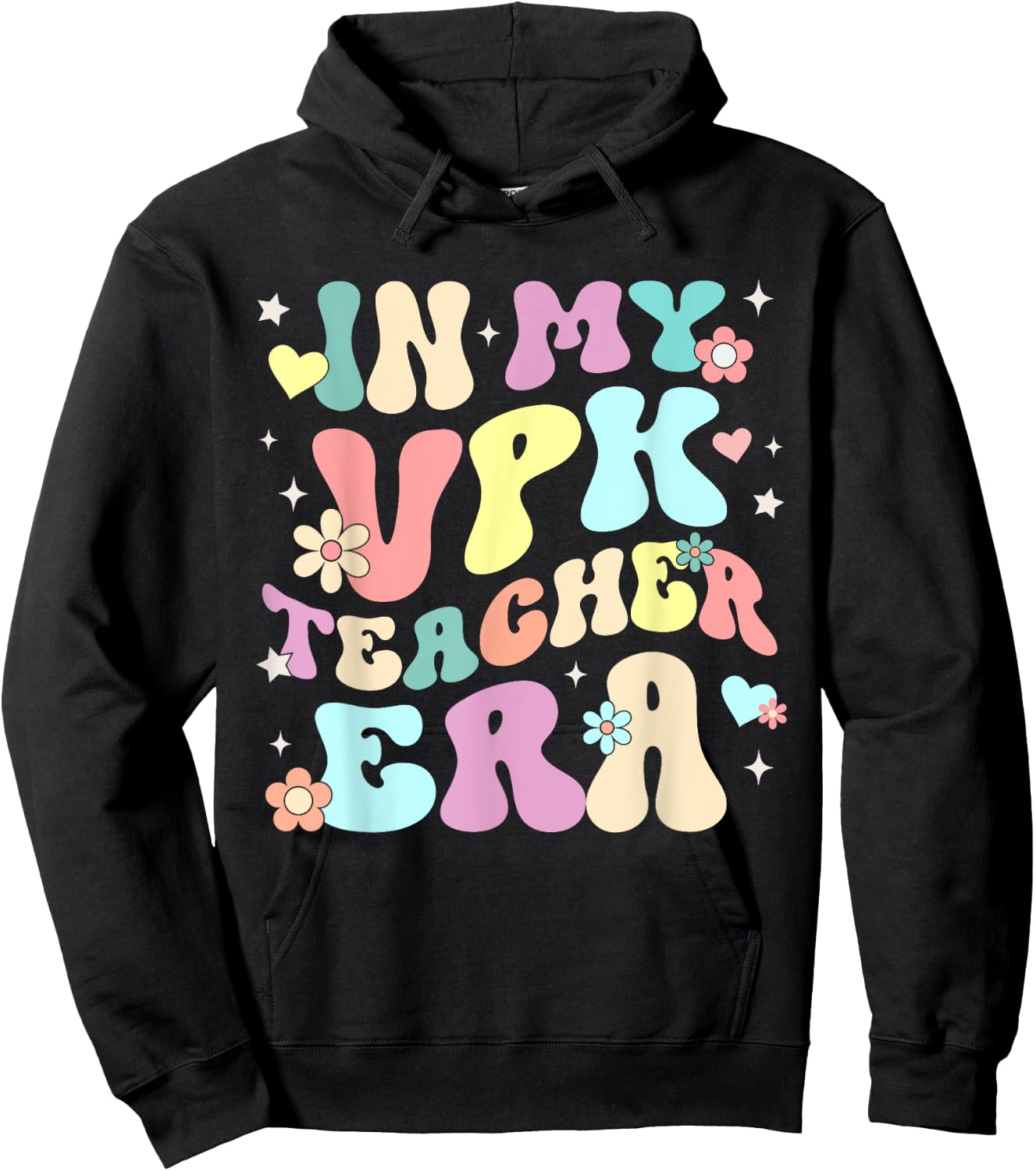 In My VPK Teacher Era Voluntary Prekindergarten Pre-K School Women Hoodie - Hoodie | Black