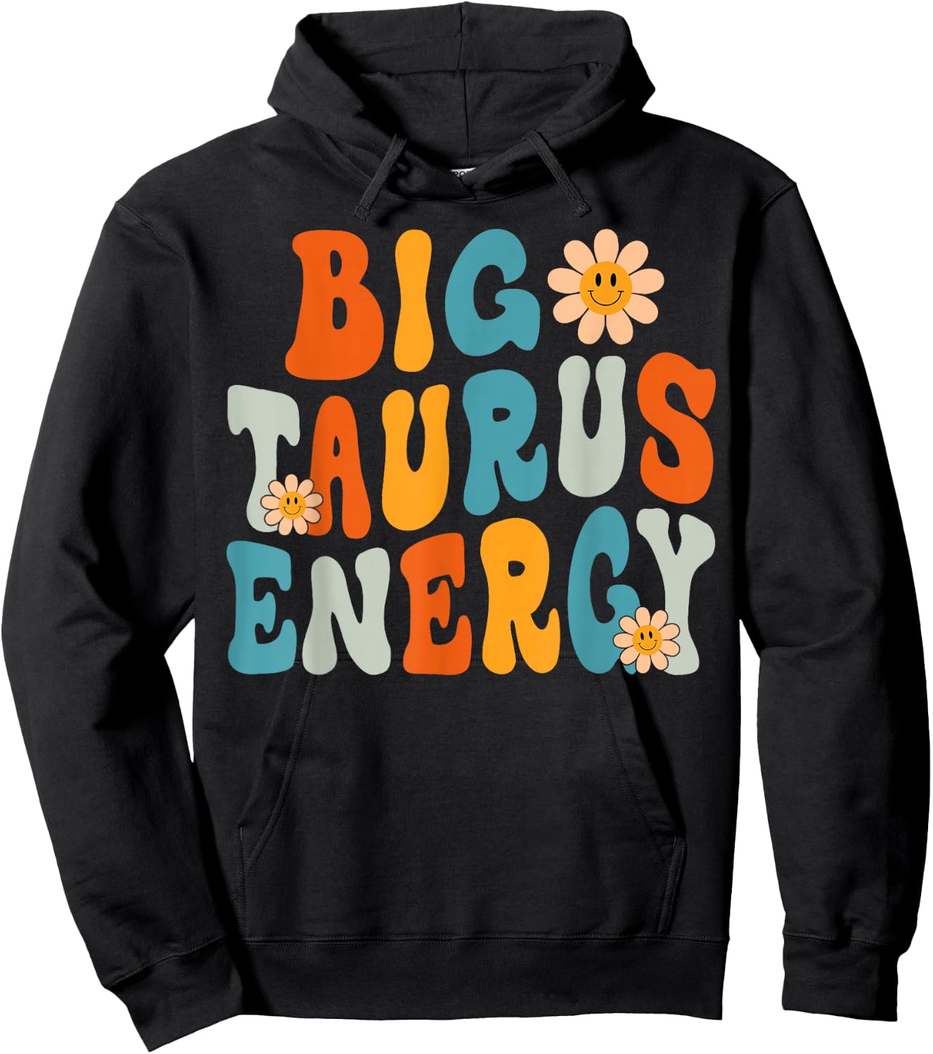 Taurus Big Energy Retro Smile Flower Zodiac Birthday Women Hoodie - Hoodie | Black