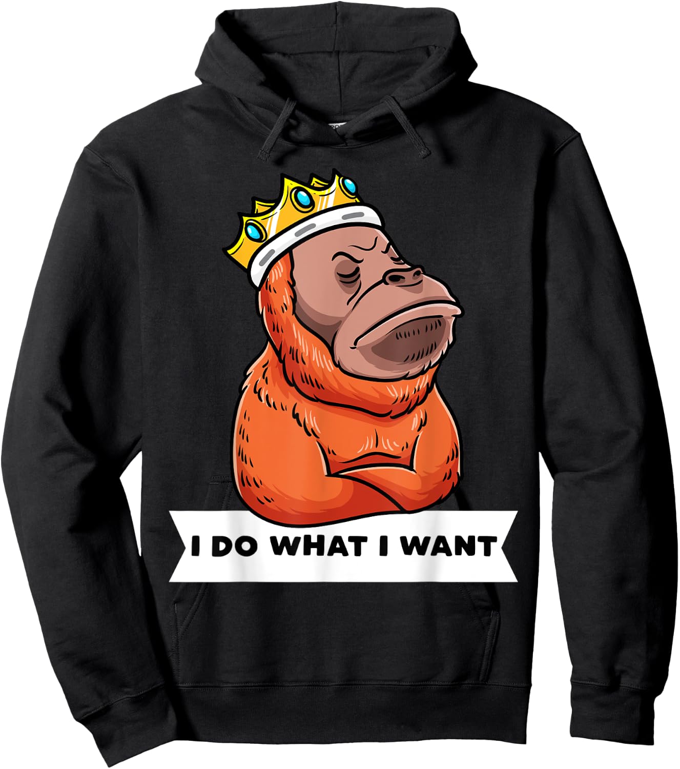 Stubborn Orangutan With Crown Animal Monkey Lover Hoodie - Hoodie | Black