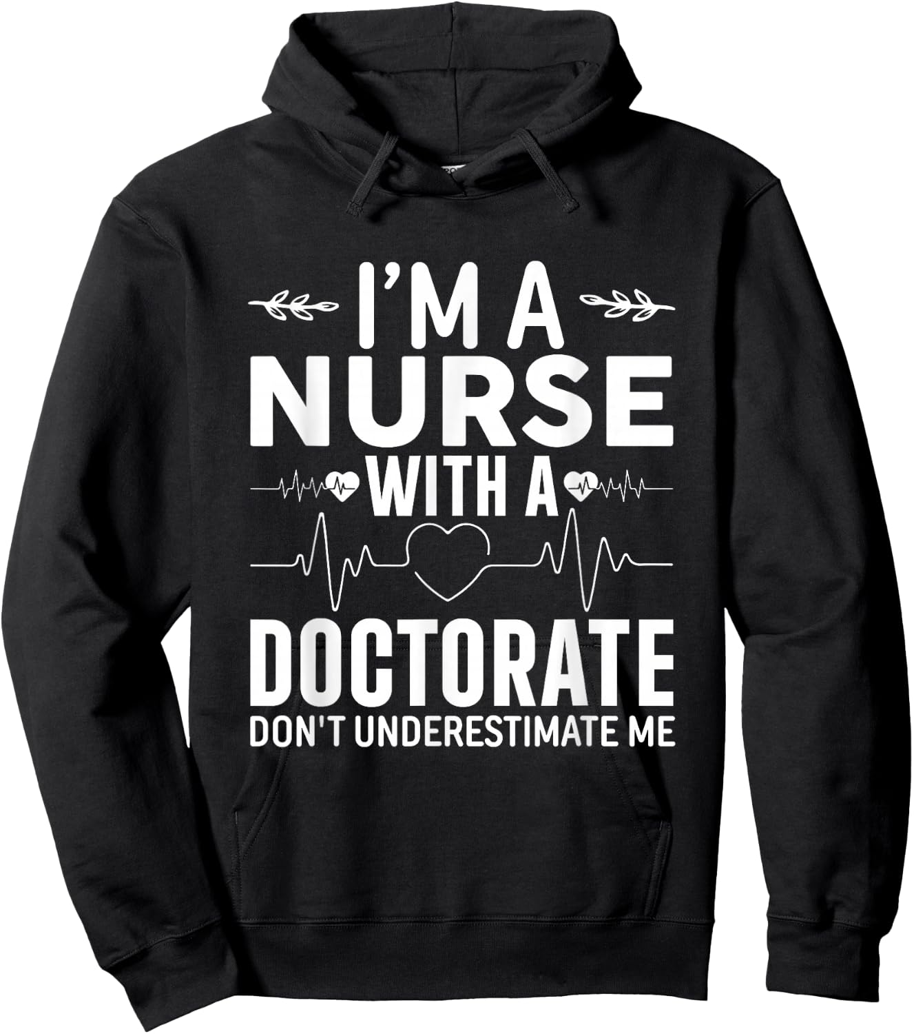 Nurse DNP PhD Doctorate Graduation Hoodie - Hoodie | Black