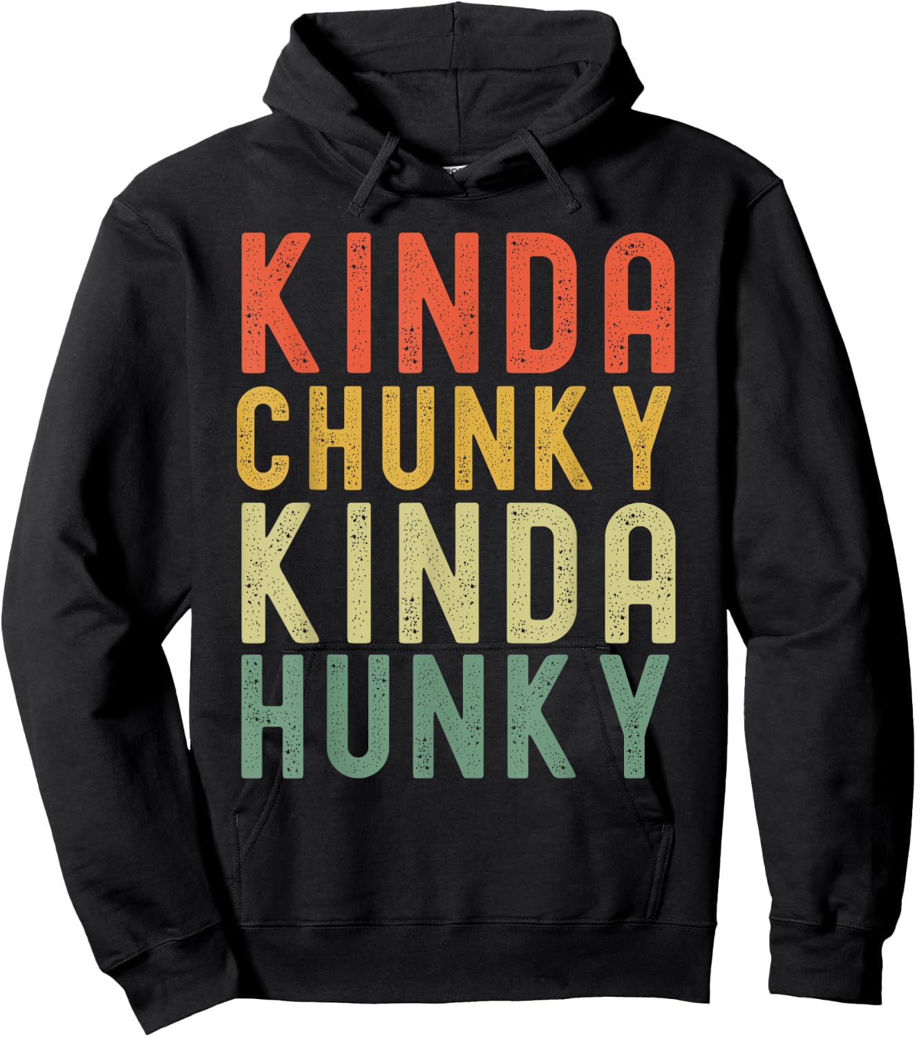 Kinda Chunky Kinda Hunky Weightlifting Bodybuilding retro Hoodie - Hoodie | Black