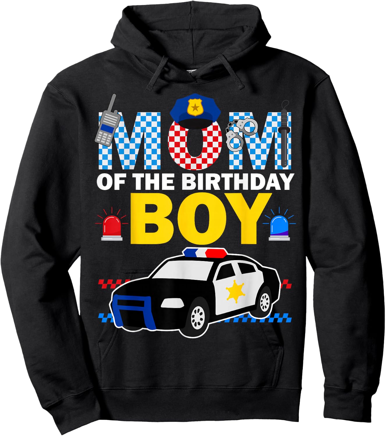 Mom of the Birthday Boy Kids Police Car Theme Party Matching Hoodie - Hoodie | Black