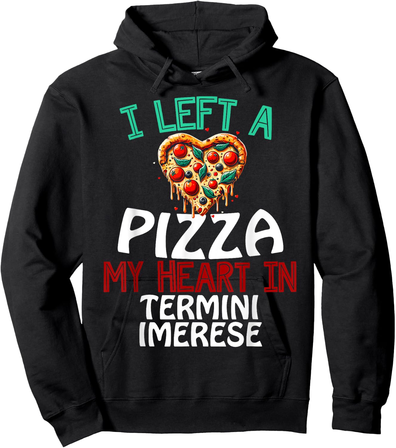 Termini Imerese Italy Funny Italian Vacation Souvenir Hoodie - Hoodie | Black