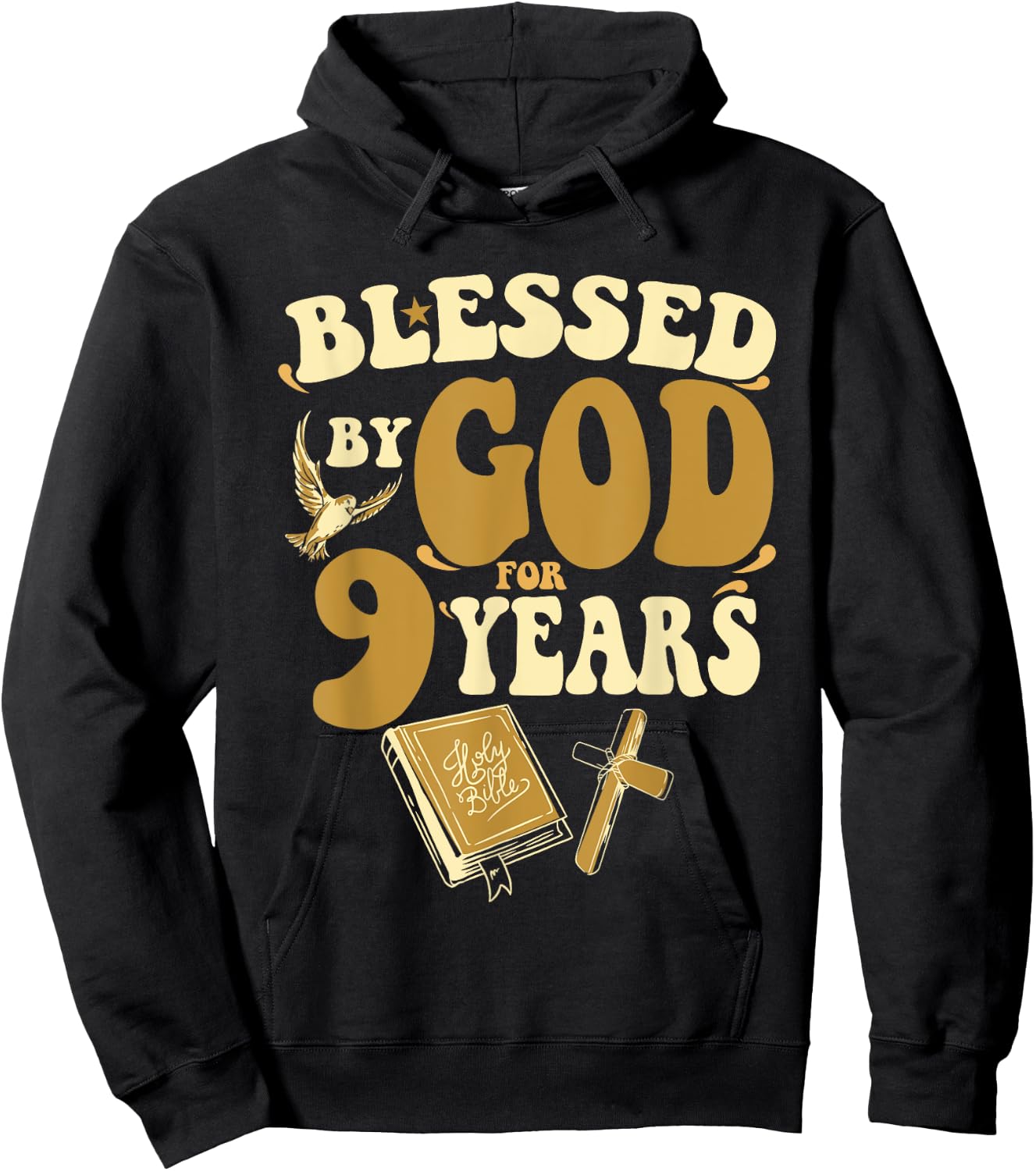 Blessed By God For 9 Years 9th Birthday Religious Theme Hoodie - Hoodie | Black