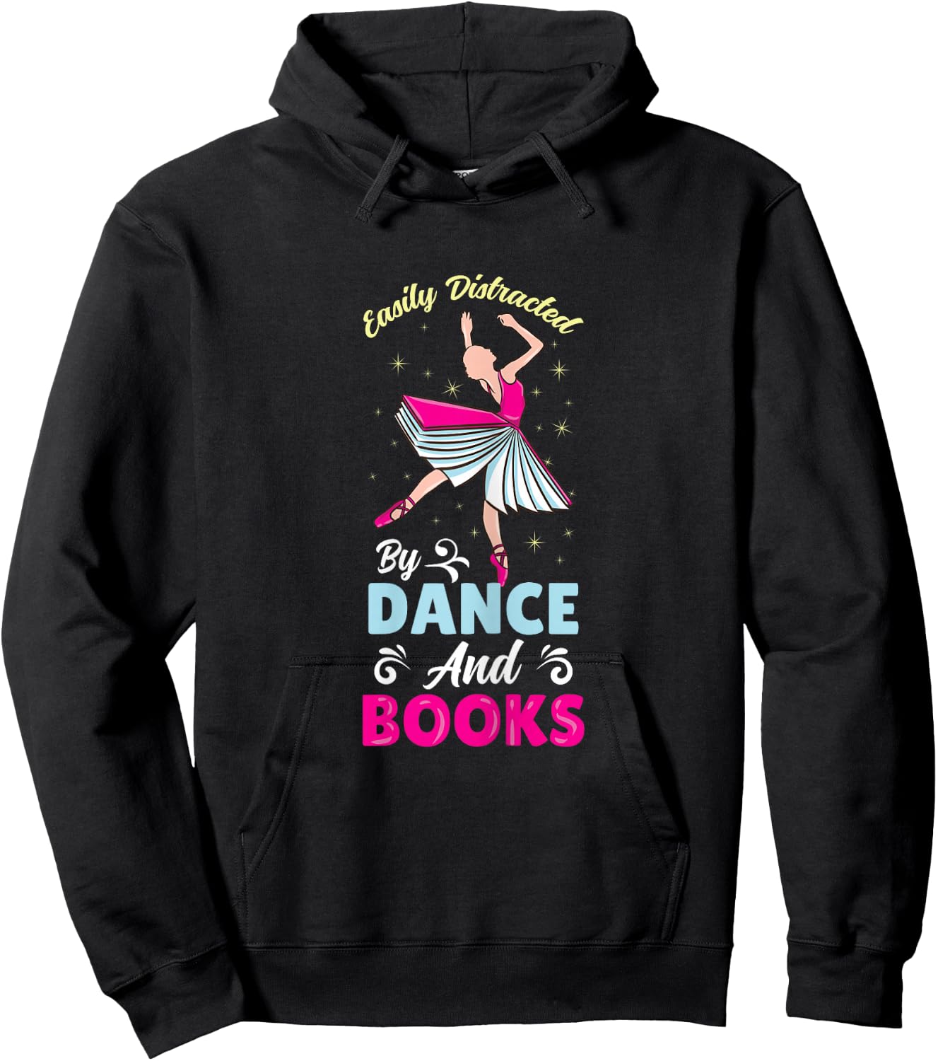 Easily Distracted By Dance And Books Hoodie - Hoodie | Black