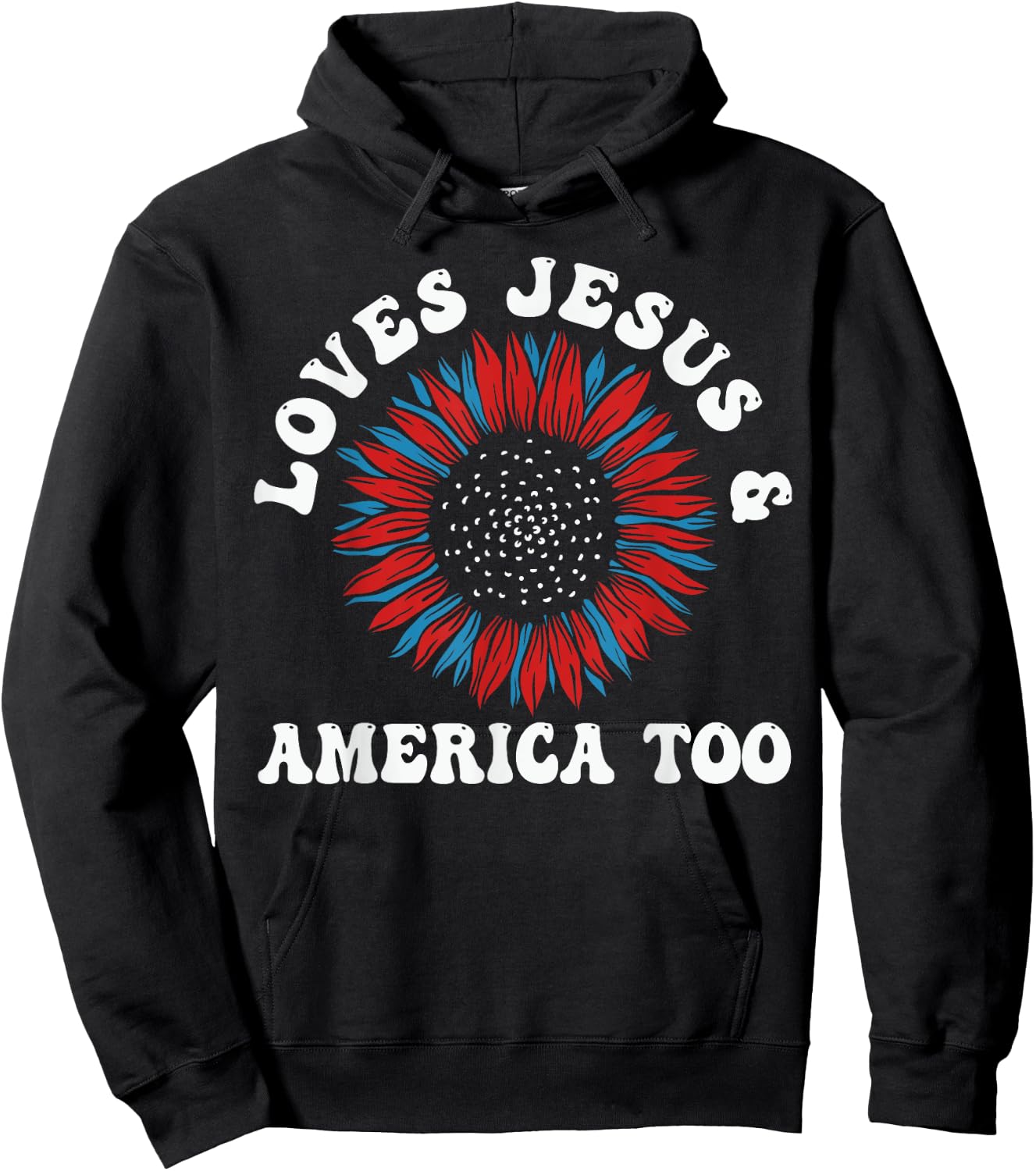 Loves Jesus and America Too US Flag God Christian Hoodie - Hoodie | Black