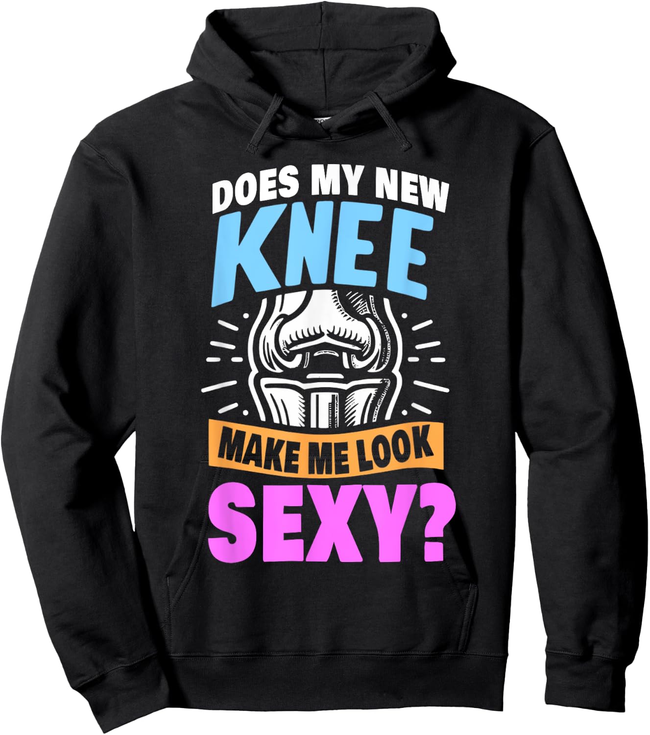 New Knee Surgery Recovery Gift Funny Knee Replacement Hoodie - Hoodie | Black