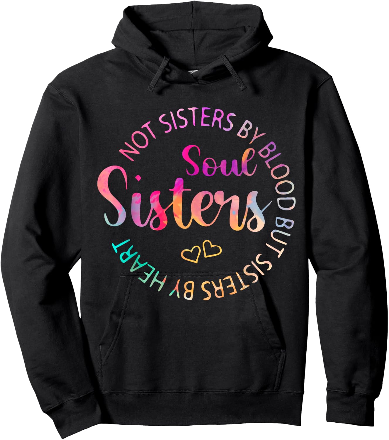 Soul Sisters Funny Best friend Best Sister Hoodie - Hoodie | Black