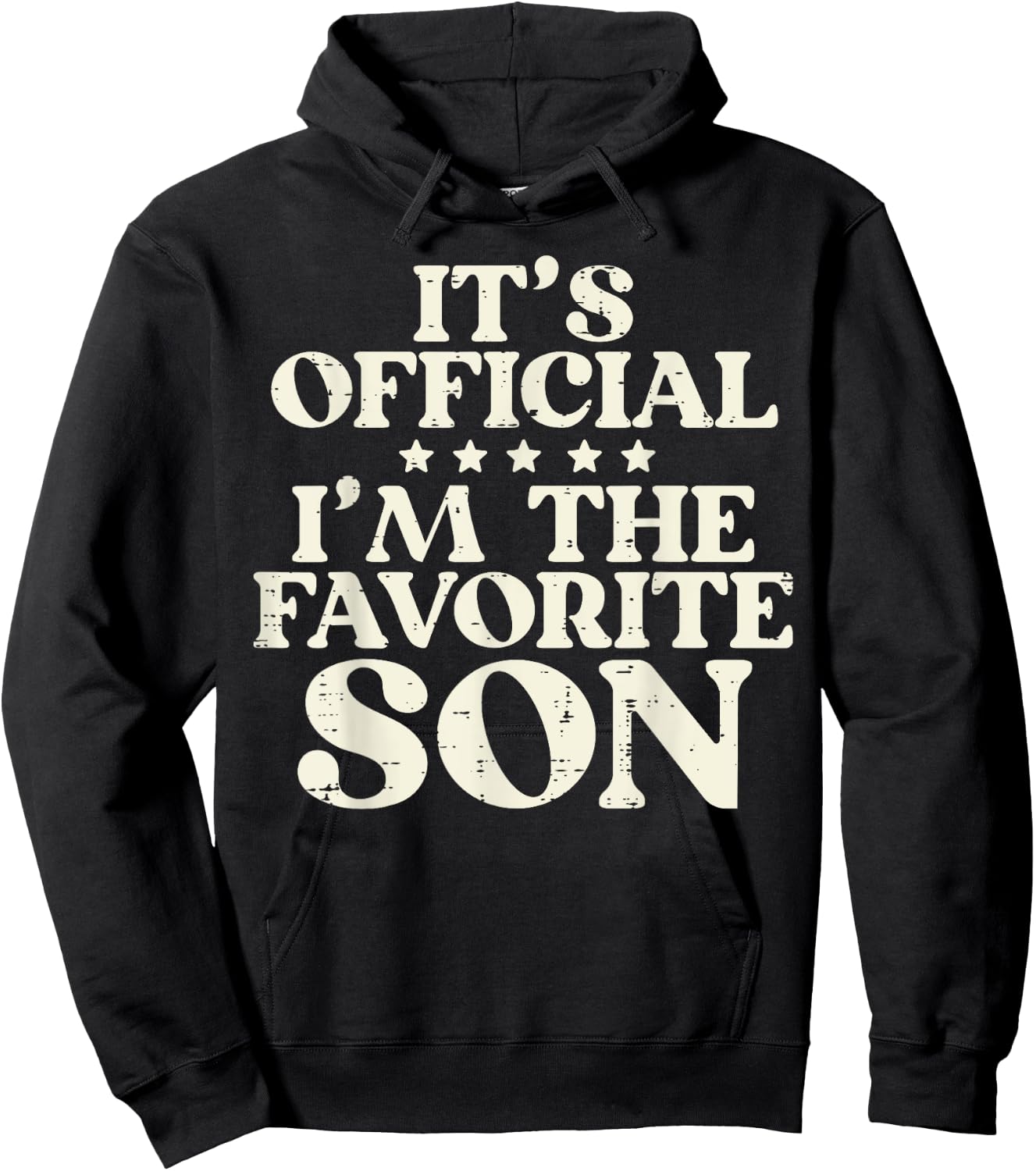 Favorite Son Hilarious Family Matching Boys Kids Toddler Men Hoodie - Hoodie | Black