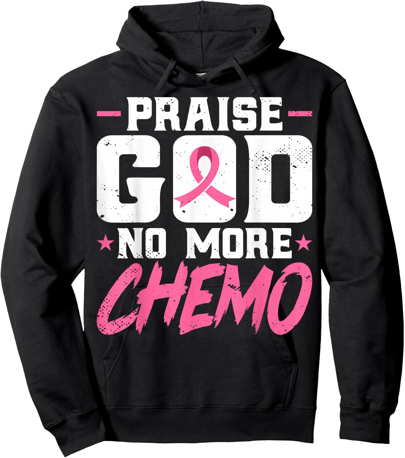 Praise God No More Chemo - Breast Cancer Awareness Hoodie - Hoodie | Black
