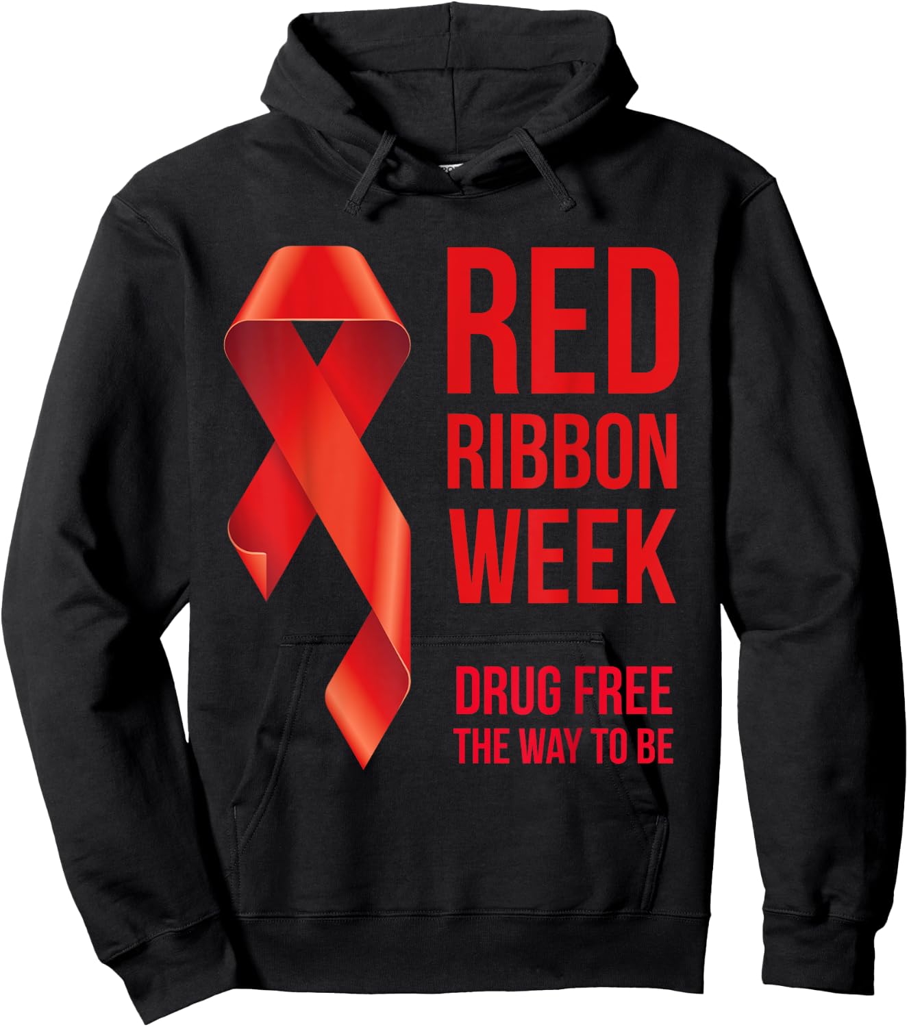 We Wear Red Red Ribbon Week Awareness October Drug Free Hoodie - Hoodie | Black