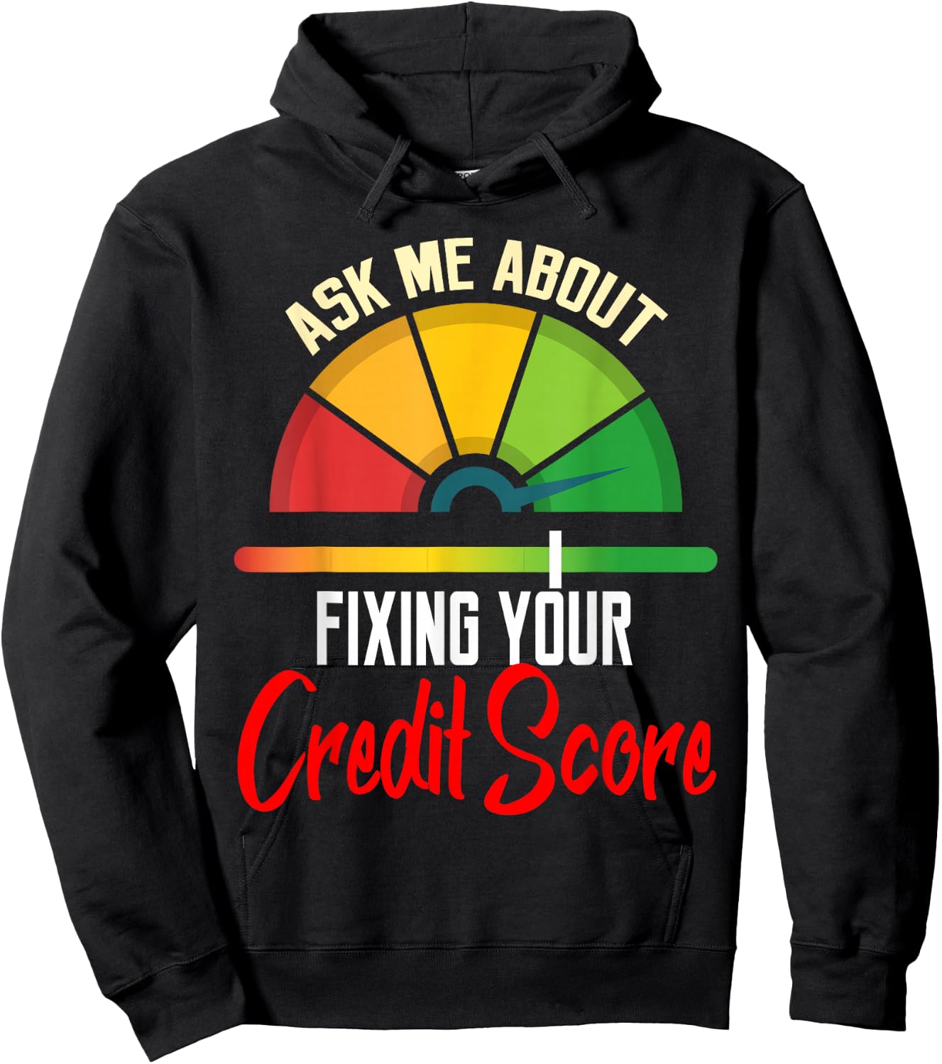 Ask About Fixing Your Credit Score Funny Repair Hoodie - Hoodie | Black
