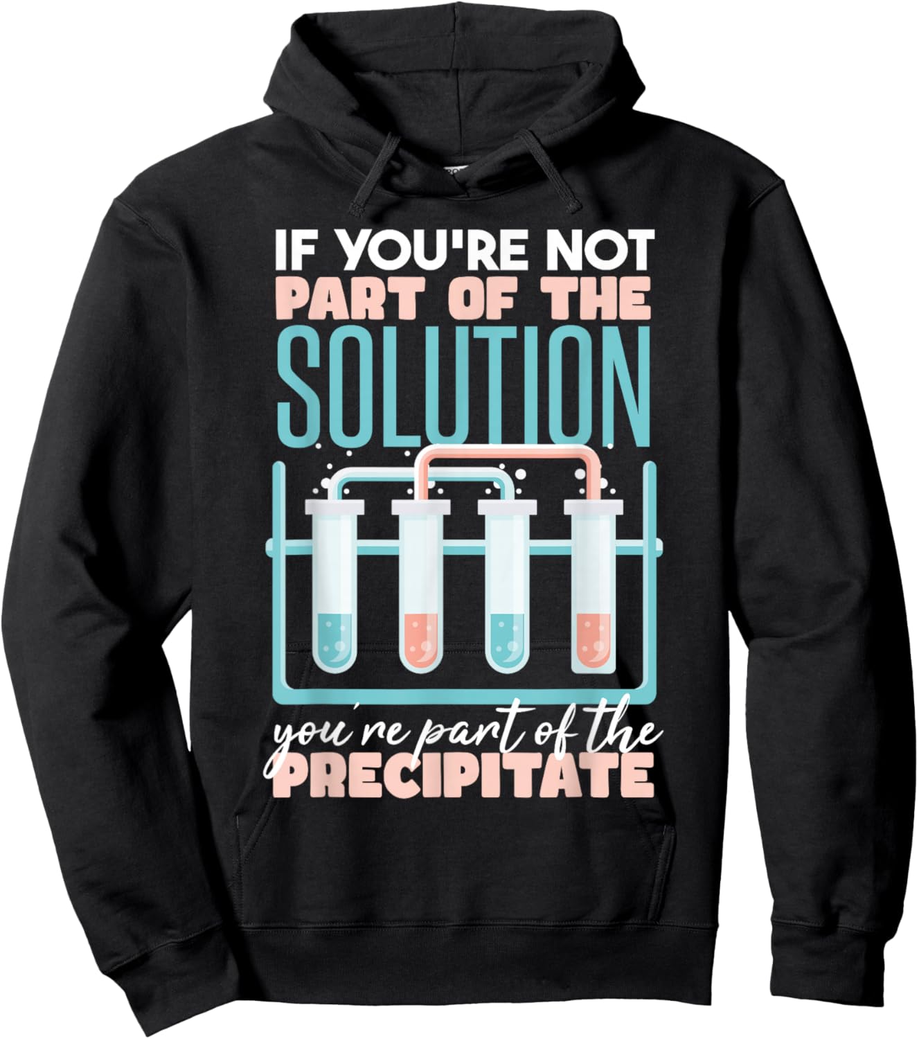 Funny Chemistry Pun Hoodie - Hoodie | Black