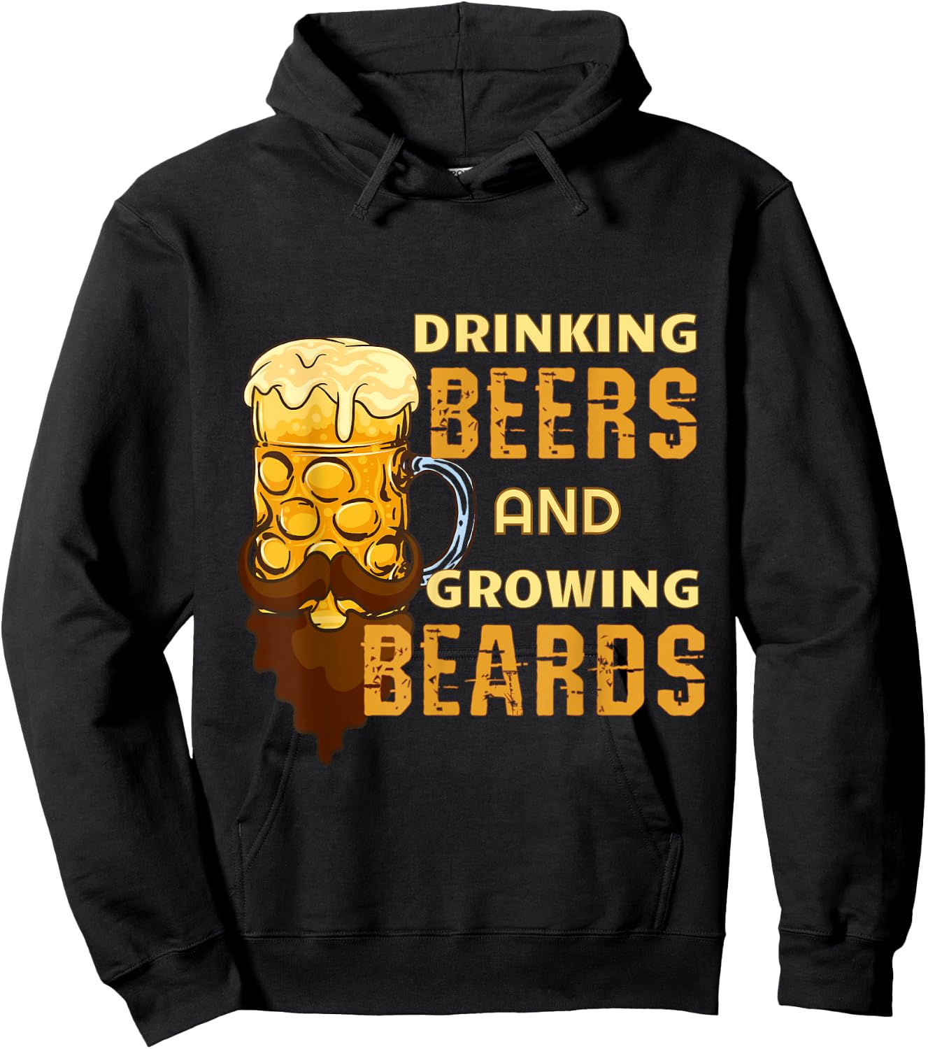 Funny Beard, Drinking Beers And Growing Beards Hoodie - Hoodie | Black