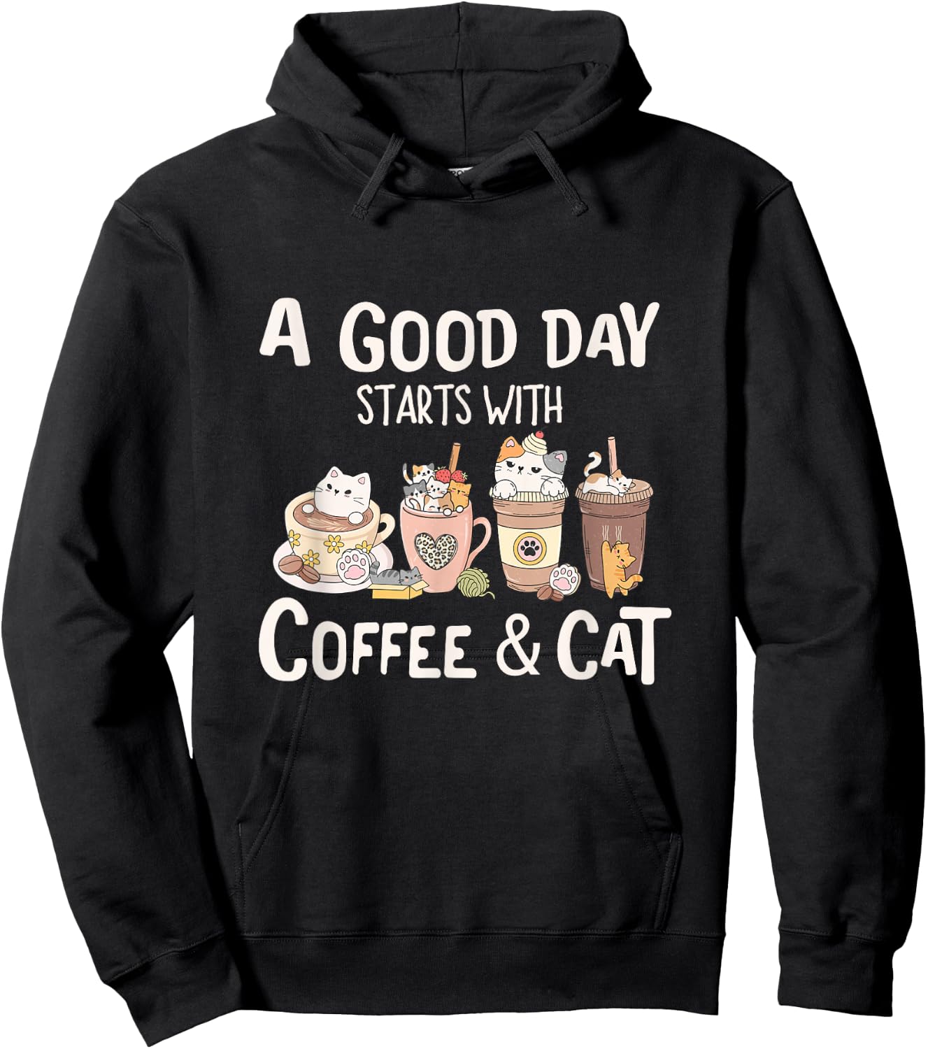 Coffee and Cat , A Good Day Starts With Coffee And Cat Hoodie - Hoodie | Black