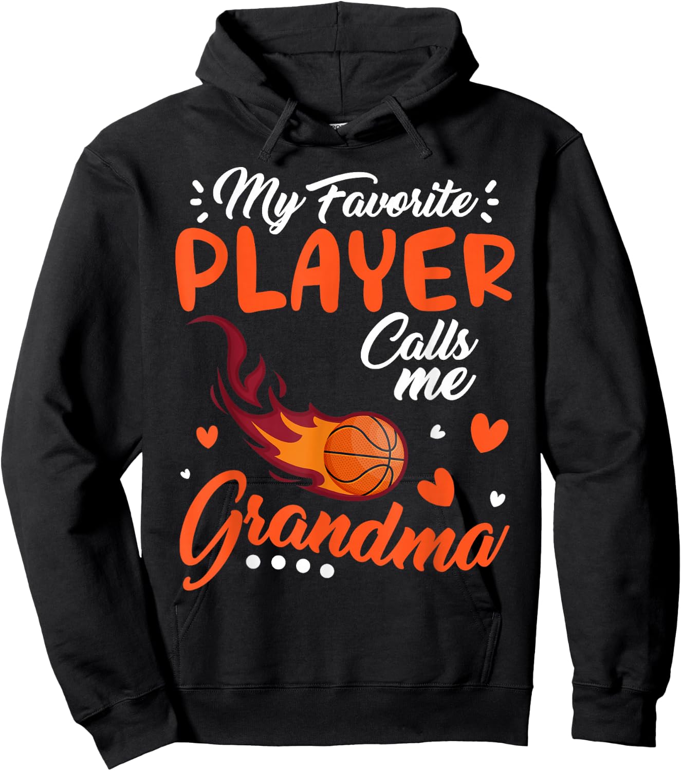 My Favorite Basketball Player Calls Me Grandma Family Cheer Hoodie - Hoodie | Black