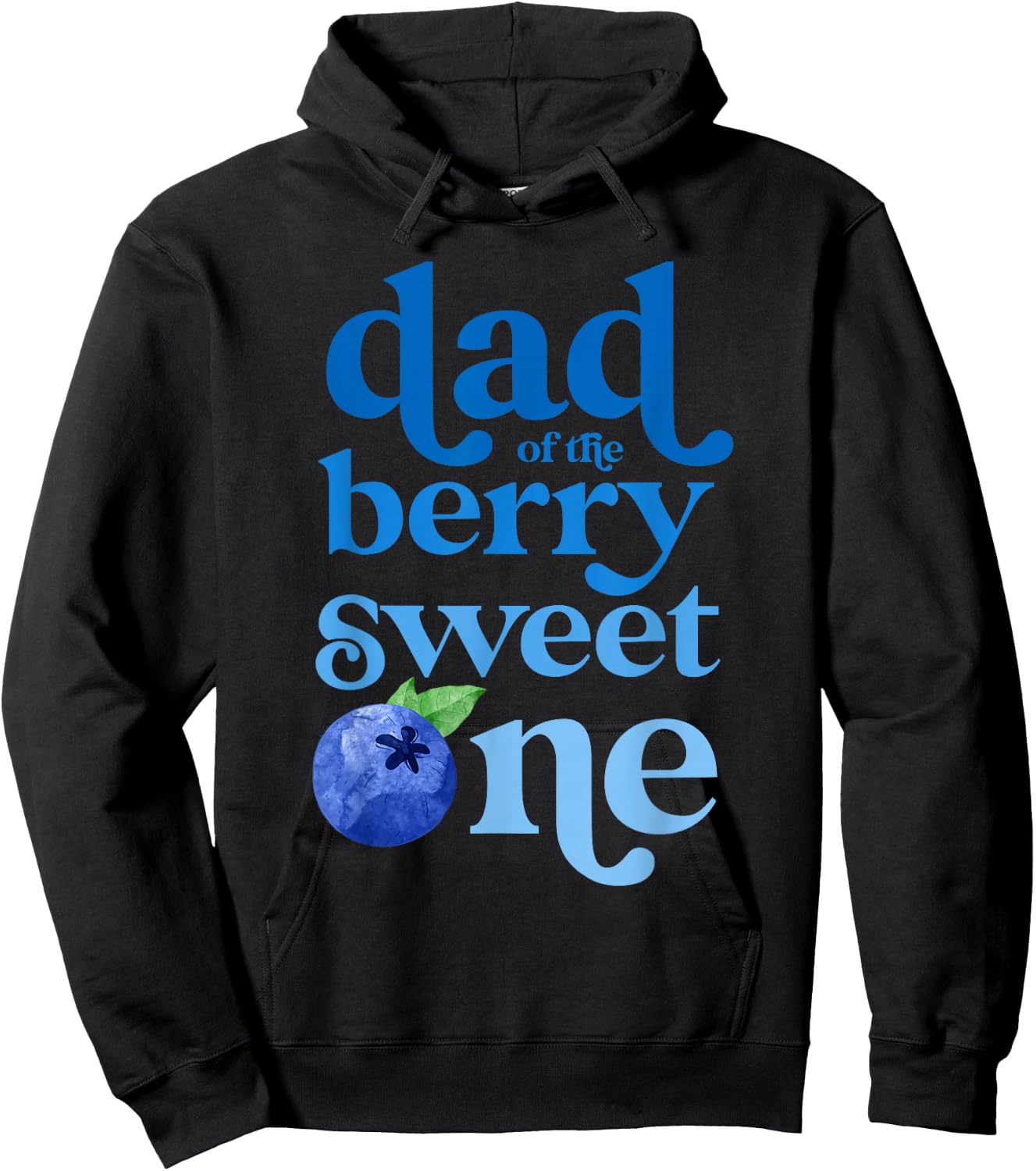 Dad Daddy First Birthday Berry Sweet One Blueberry 1st Bday Hoodie - Hoodie | Black
