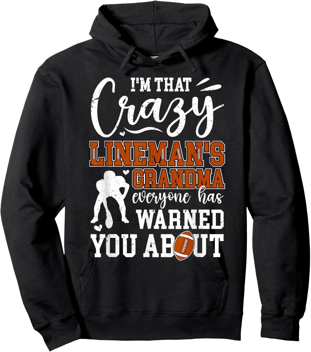 Crazy Football Lineman Grandma Of A Football Lineman Hoodie - Hoodie | Black