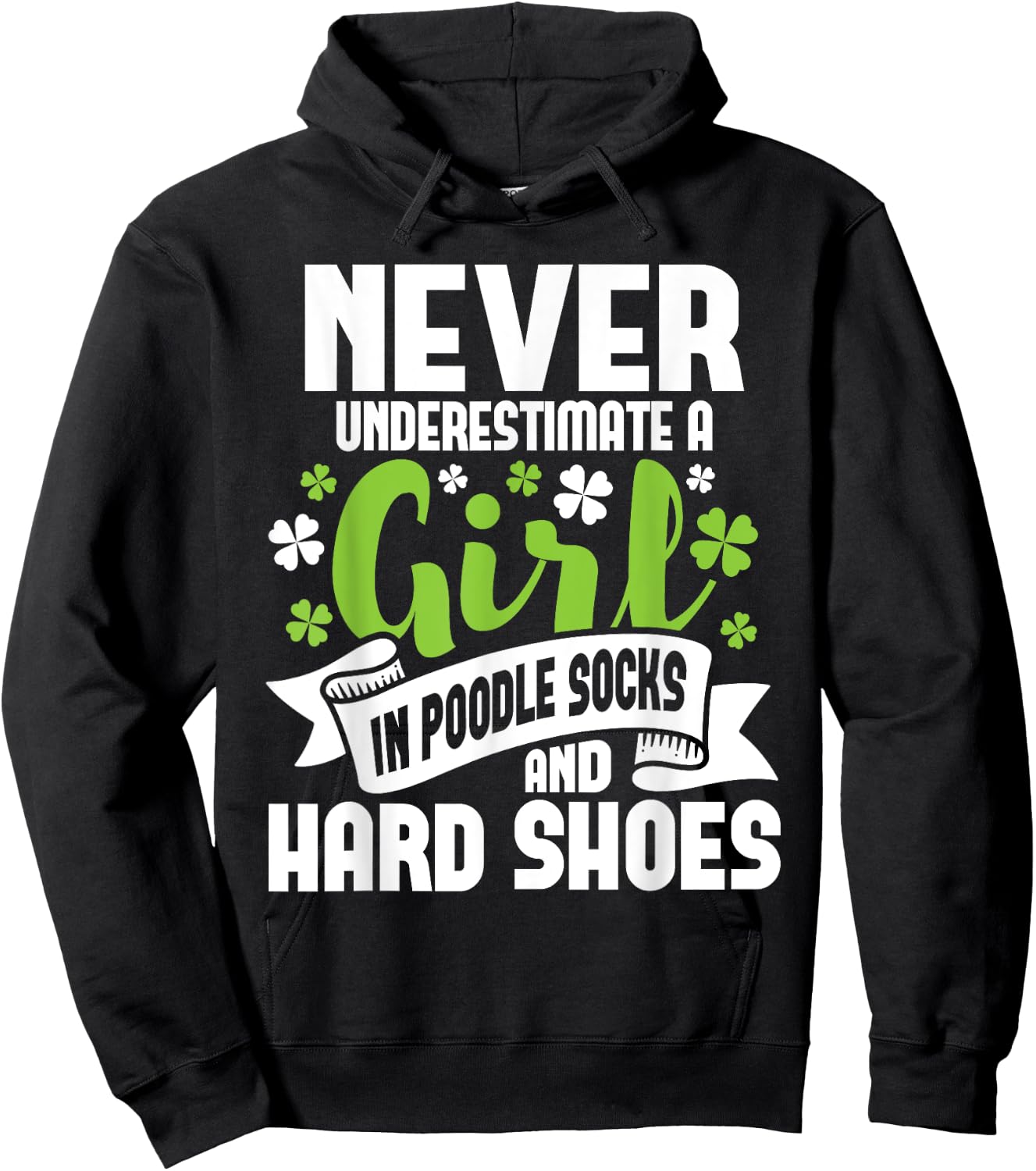 Girl In Poodle Socks - Irish Dancer Ceili Reel Dance Feis Hoodie - Hoodie | Black