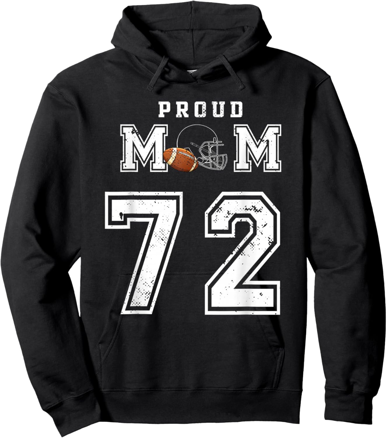 Custom Proud Football Mom Number 72 Personalized Hoodie - Hoodie | Black