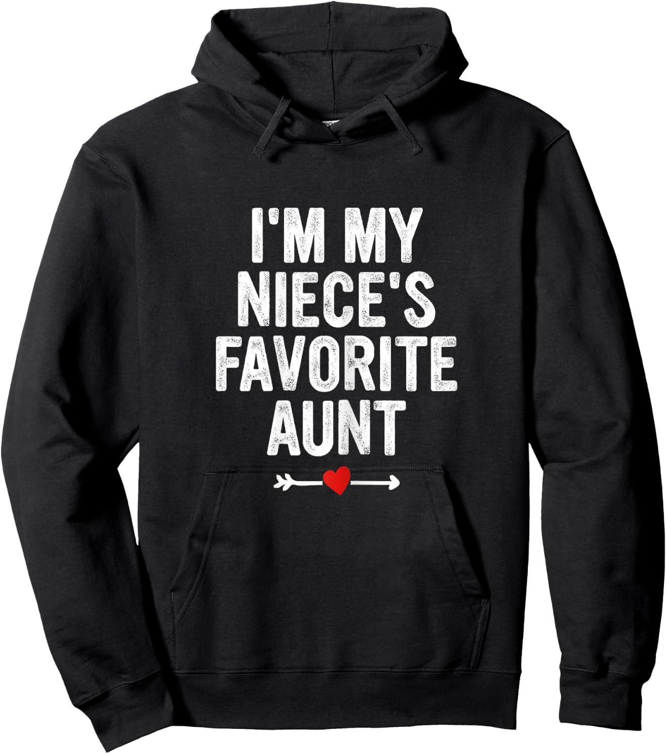 I'm My Niece's Favorite Aunt Funny Proud Auntie Cool Women Hoodie - Hoodie | Black