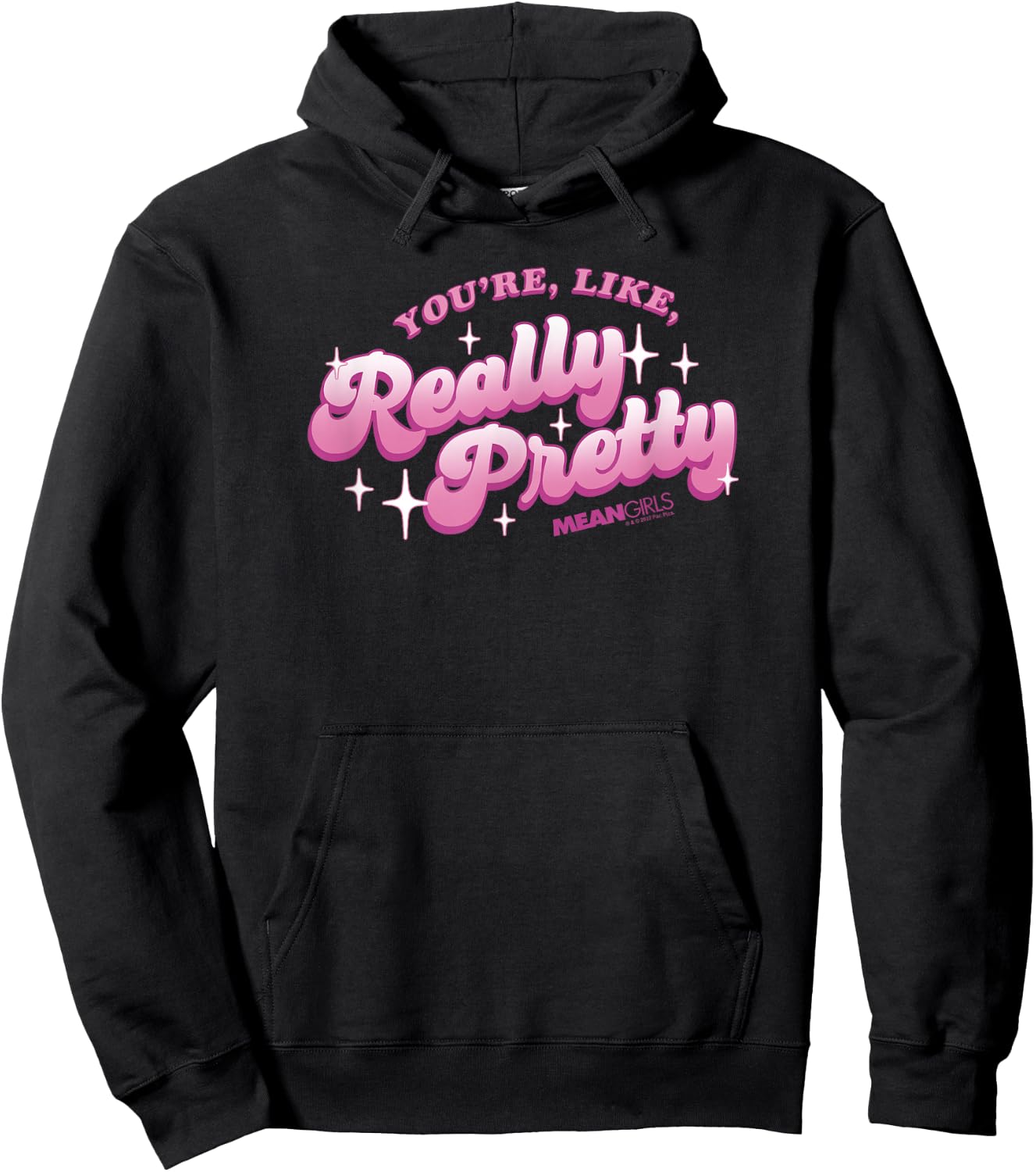 Mean Girls You're Like Really Pretty Sparkling Text Hoodie - Hoodie | Black