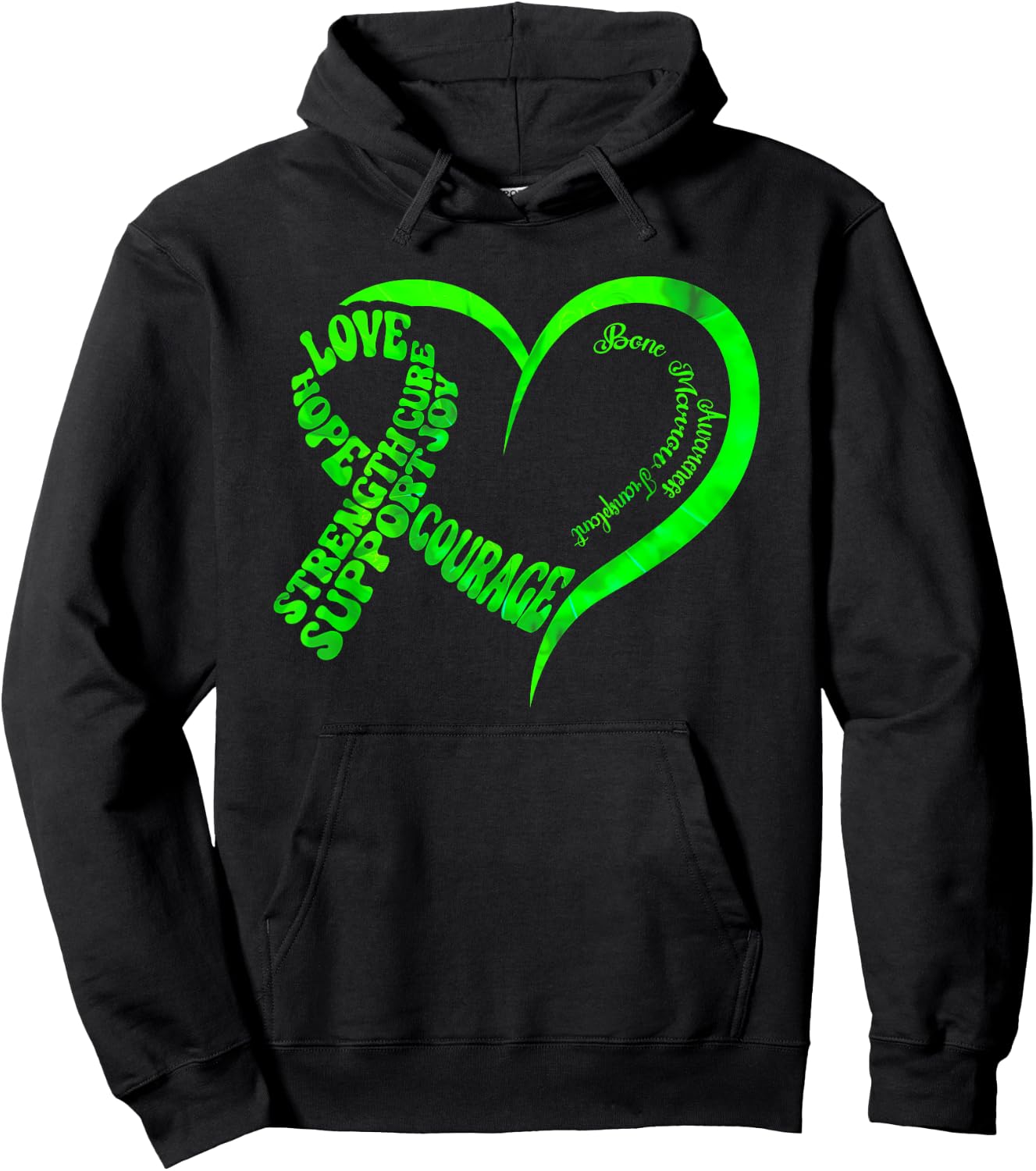 Bone Marrow Transplant Awareness Ribbon Words Green Heart Hoodie - Hoodie | Black