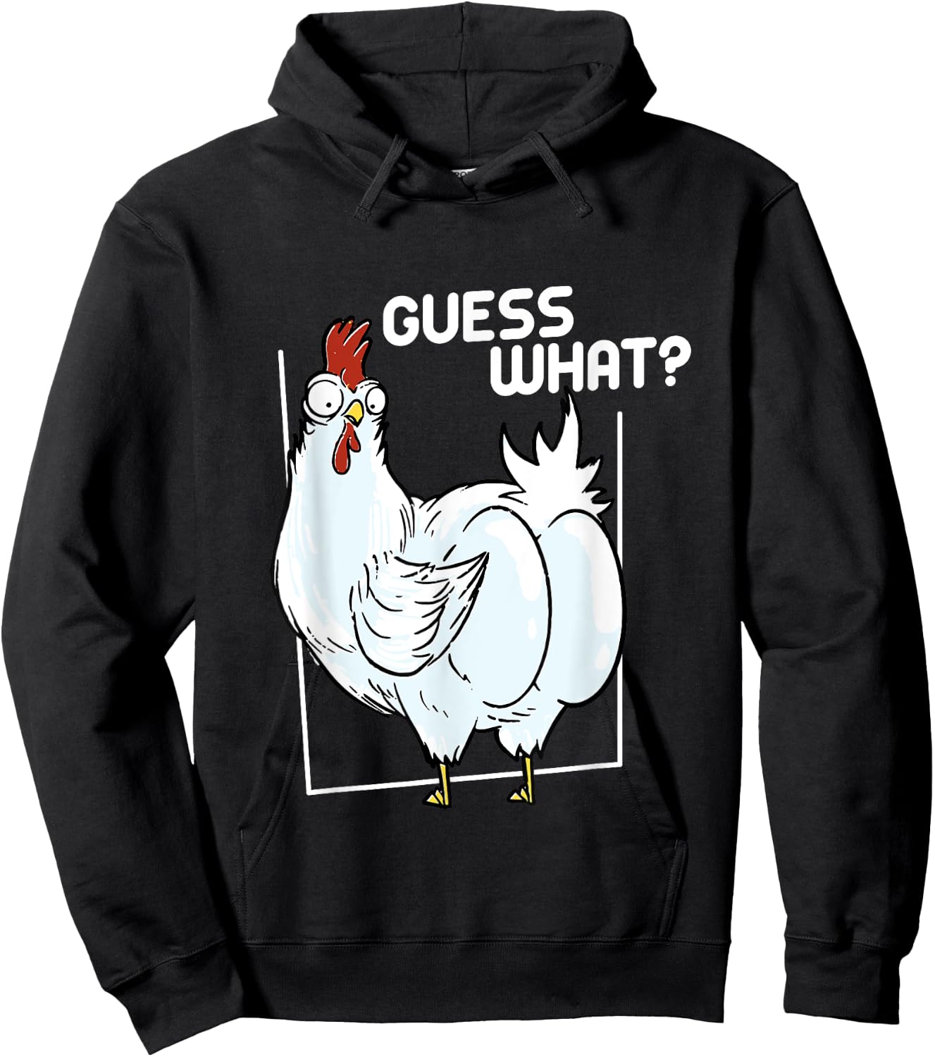 Guess What Chicken Butt Funny Chickens Hoodie - Hoodie | Black
