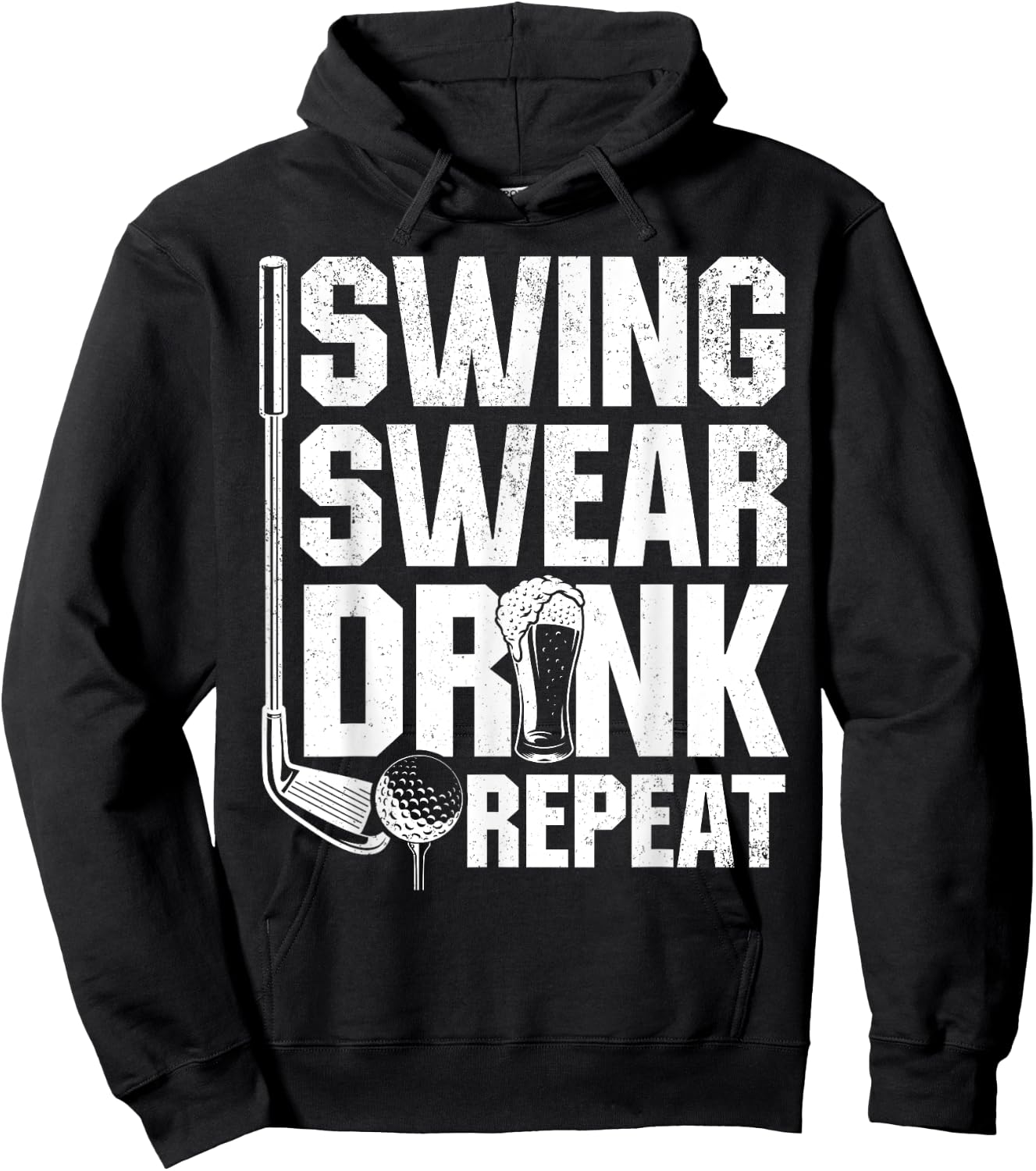 Swing Swear Drink Repeat - Funny Golfing Quotes Hoodie - Hoodie | Black