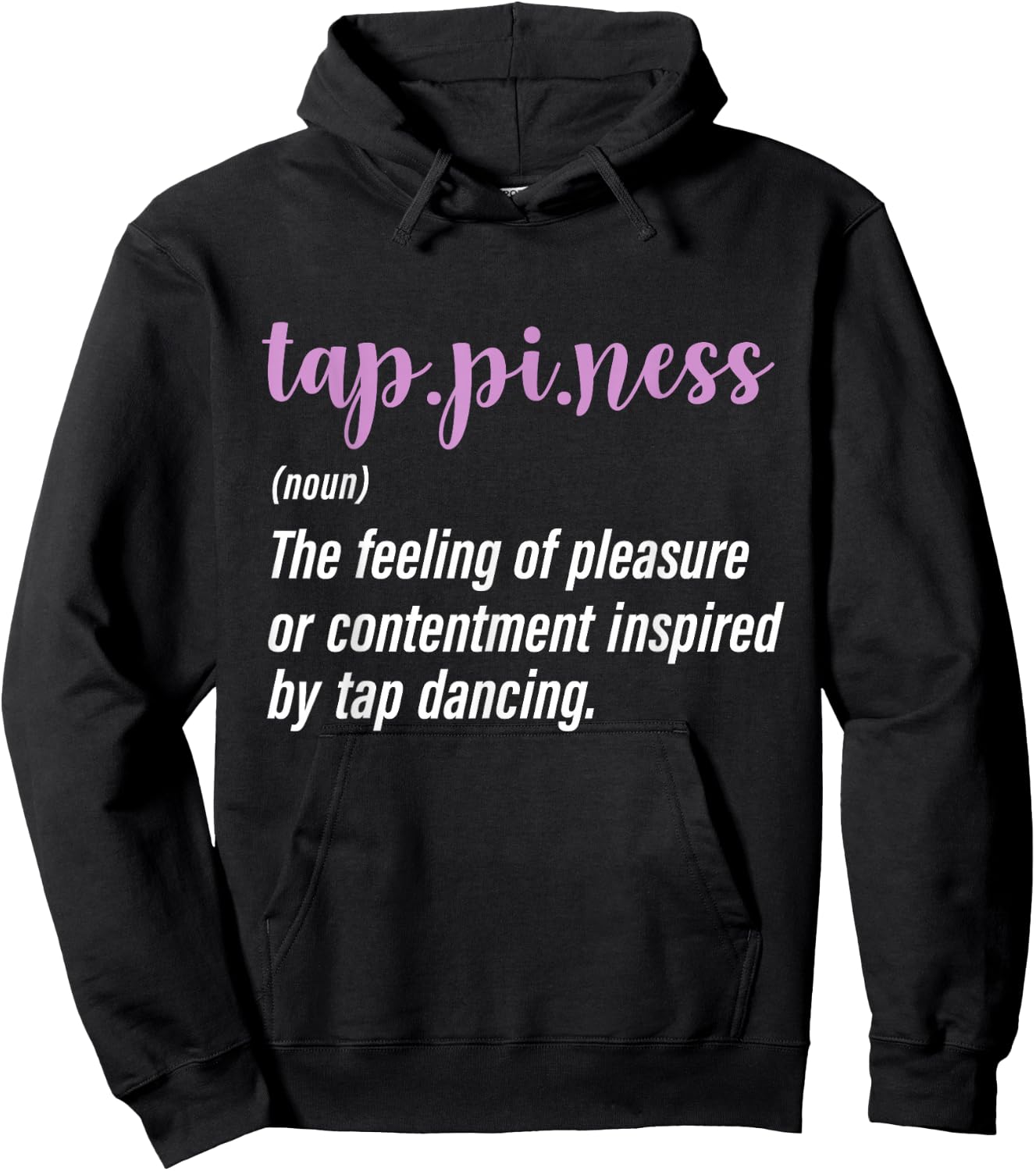 Tap Dance Tap Dancing Tap Dancer Hoodie - Hoodie | Black