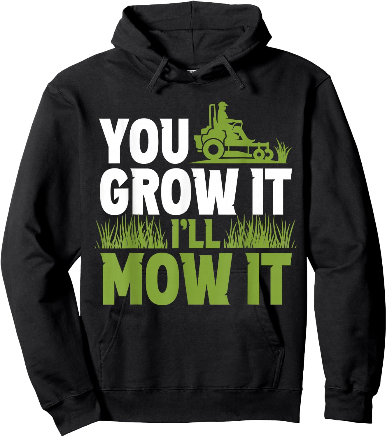 Du lässt ES Wachsen Ich Mähe ES Gras Lawnmower Lawn Mowing Hoodie - Hoodie | Black