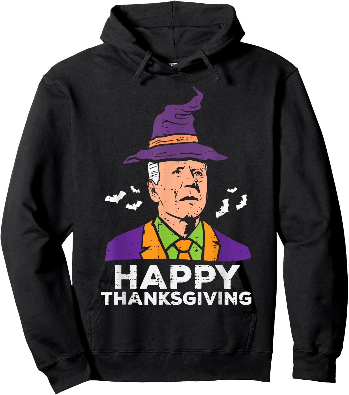 Joe Biden Witch Hat Happy Thanksgiving Halloween Costume Hoodie - Hoodie | Black