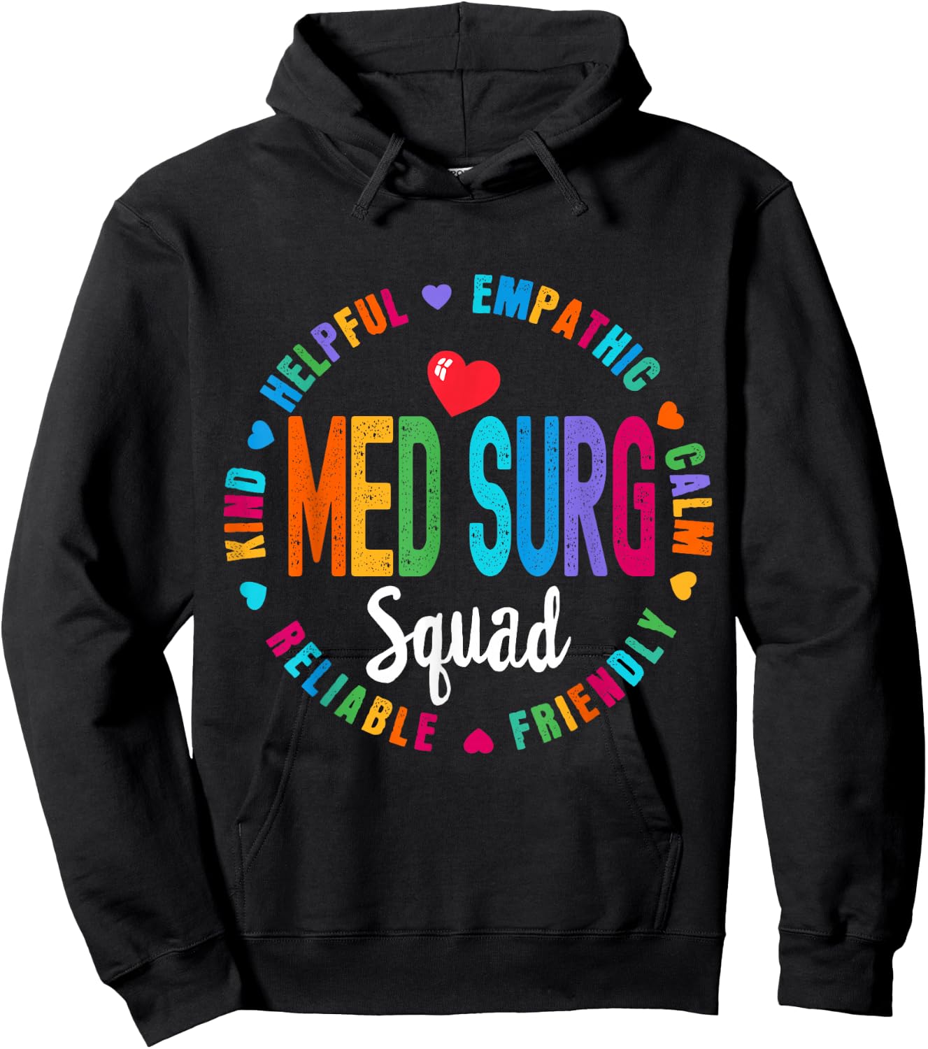 Med Surg Squad Nurse Team Registered Nursing Hoodie - Hoodie | Black