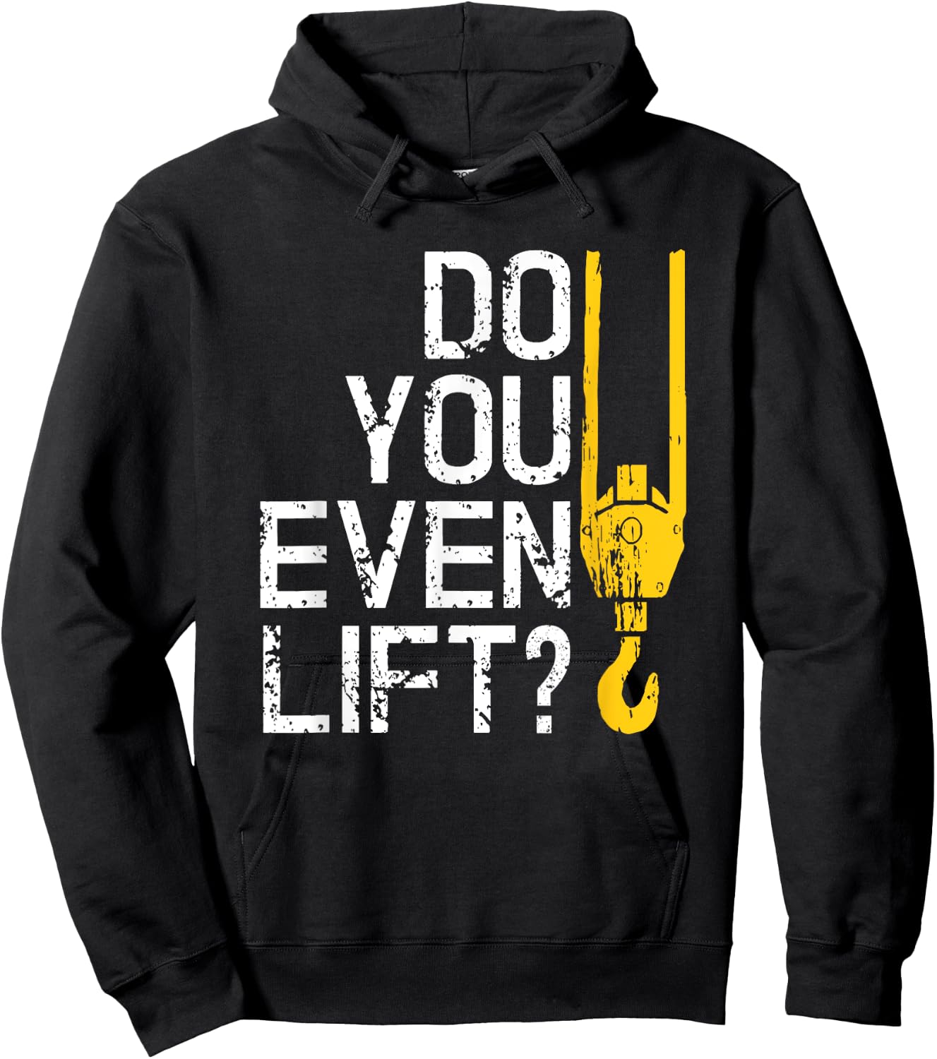 Do You Even Lift Crane Operator for Heavy Equipment Hoodie - Hoodie | Black