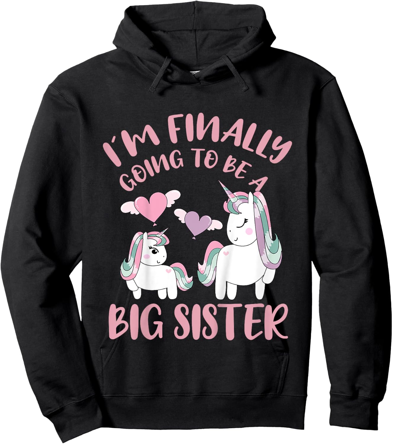 I'm Finally Going To Be A Big Sister Unicorn Outfit Hoodie - Hoodie | Black