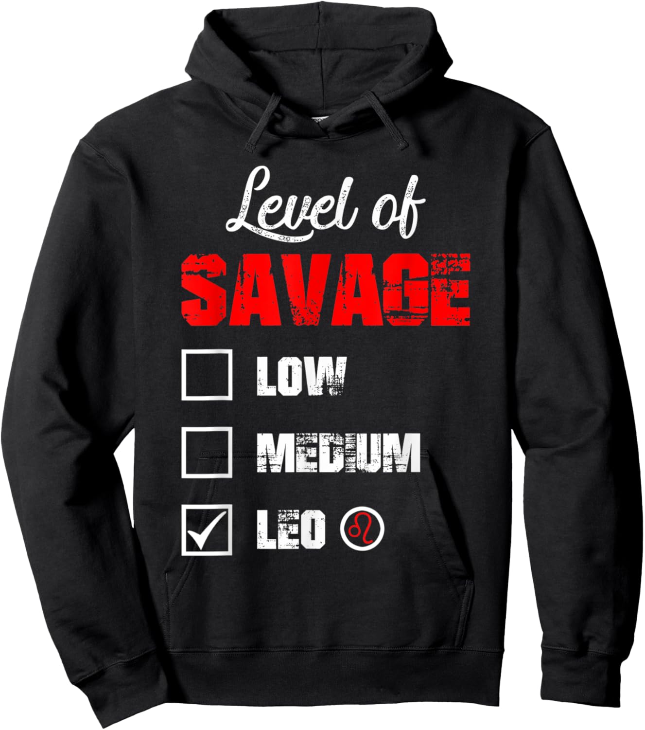 Level of Savage Leo Horoscope Happy Birthday Zodiac Hoodie - Hoodie | Black