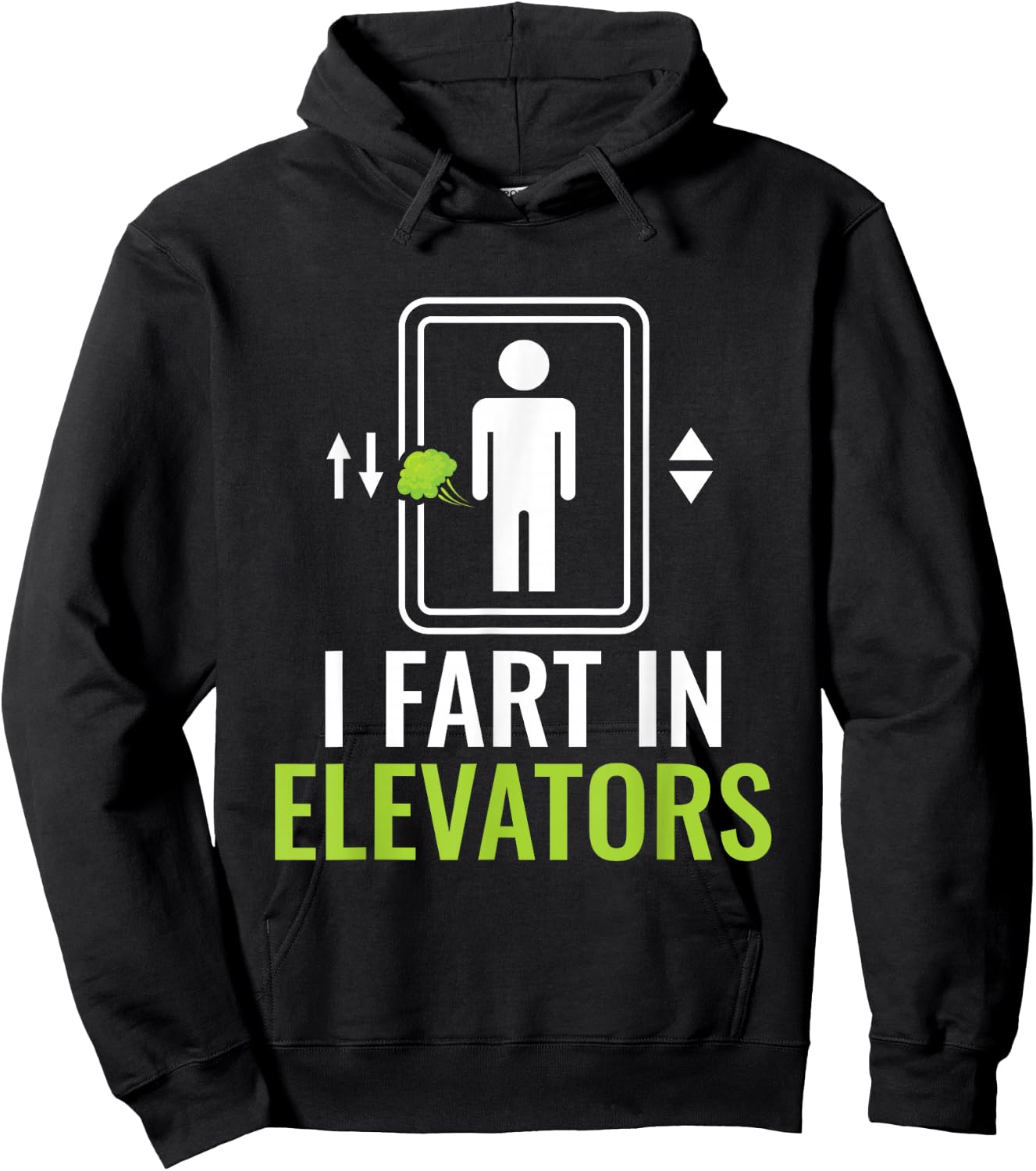 I Fart In Elevators - Elevator Mechanic Inspector Hoodie - Hoodie | Black