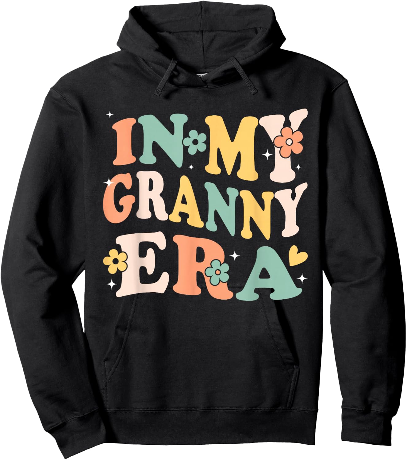 in My Granny Era Funny Sarcastic Groovy Retro Mothers Day Hoodie - Hoodie | Black