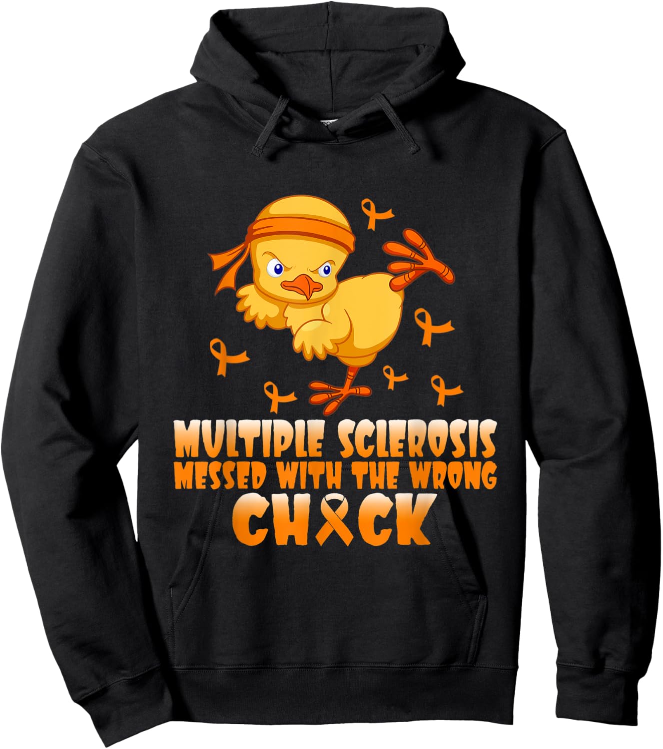 Multiple Sclerosis Messed With The Wrong Chick Hoodie - Hoodie | Black